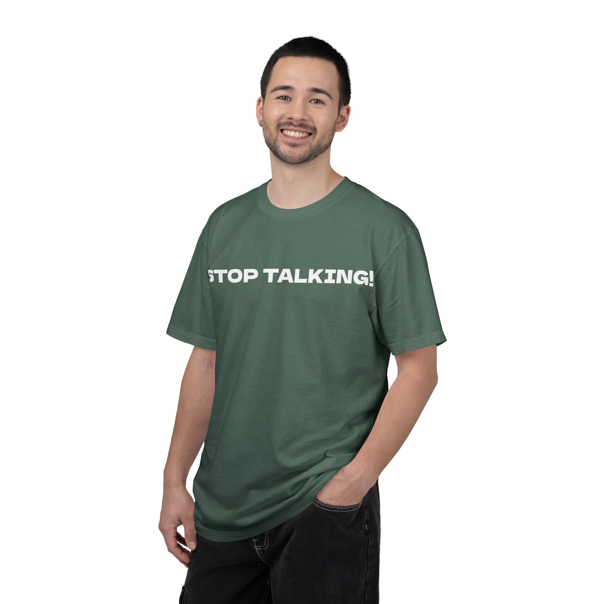 Stop Talking! Graphic T-Shirt