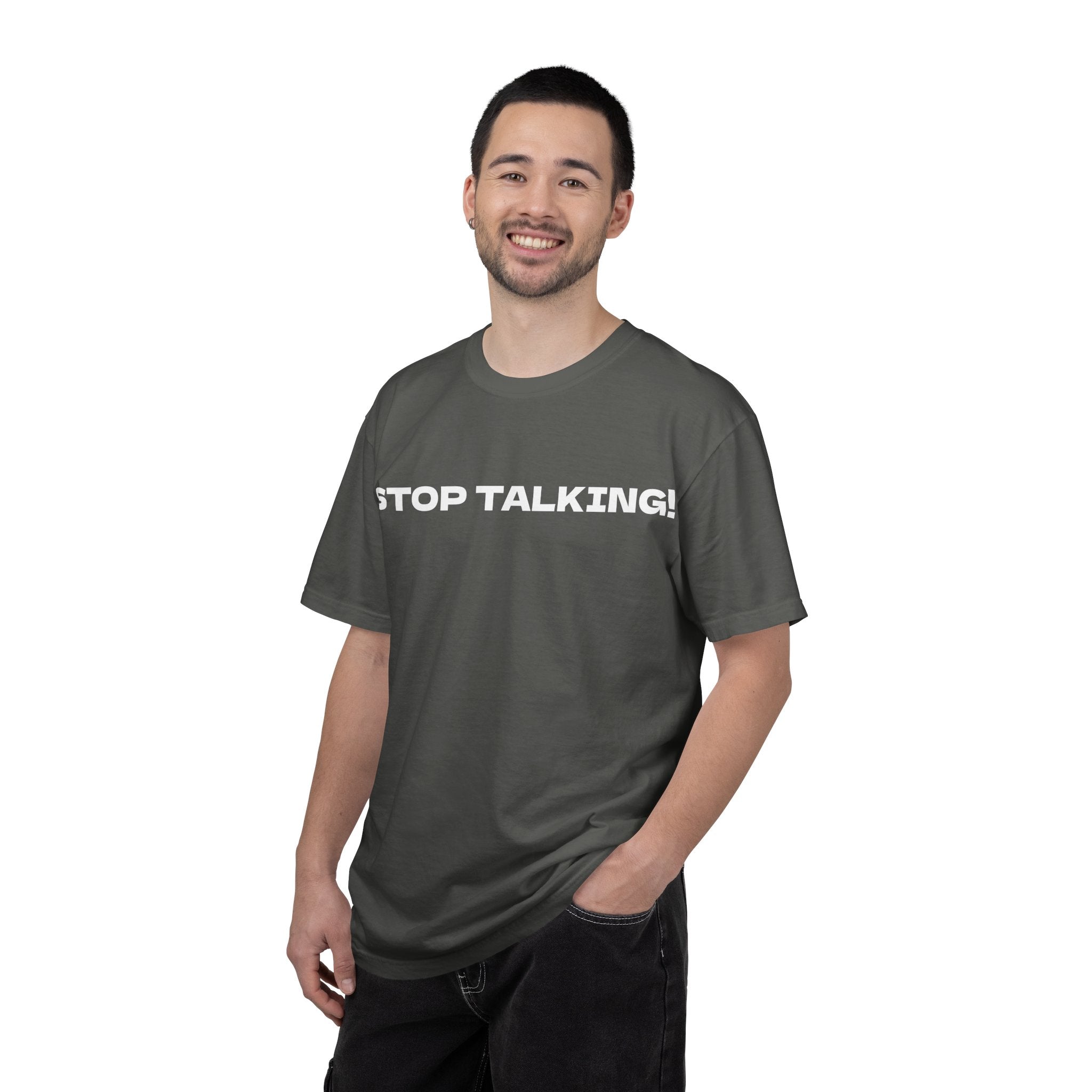 Stop Talking! Graphic T-Shirt