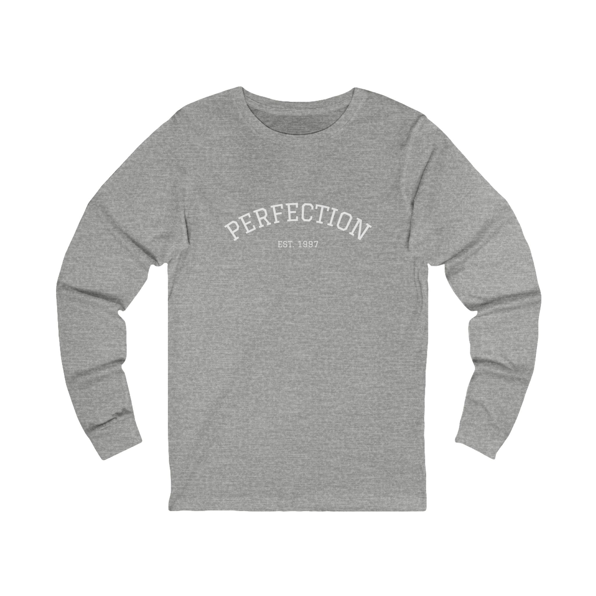 Perfection EST. 1997 Long Sleeve Tee