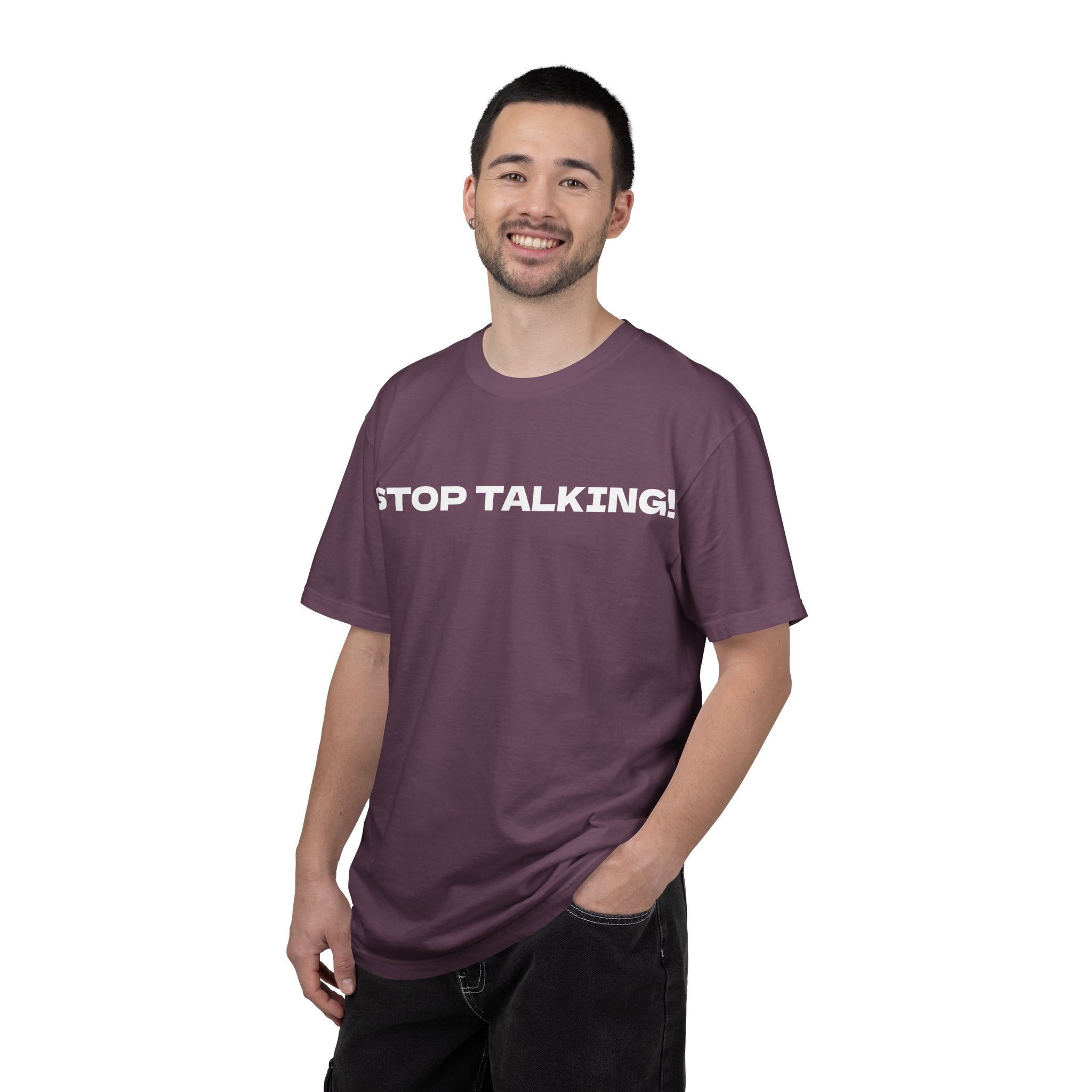 Stop Talking! Graphic T-Shirt