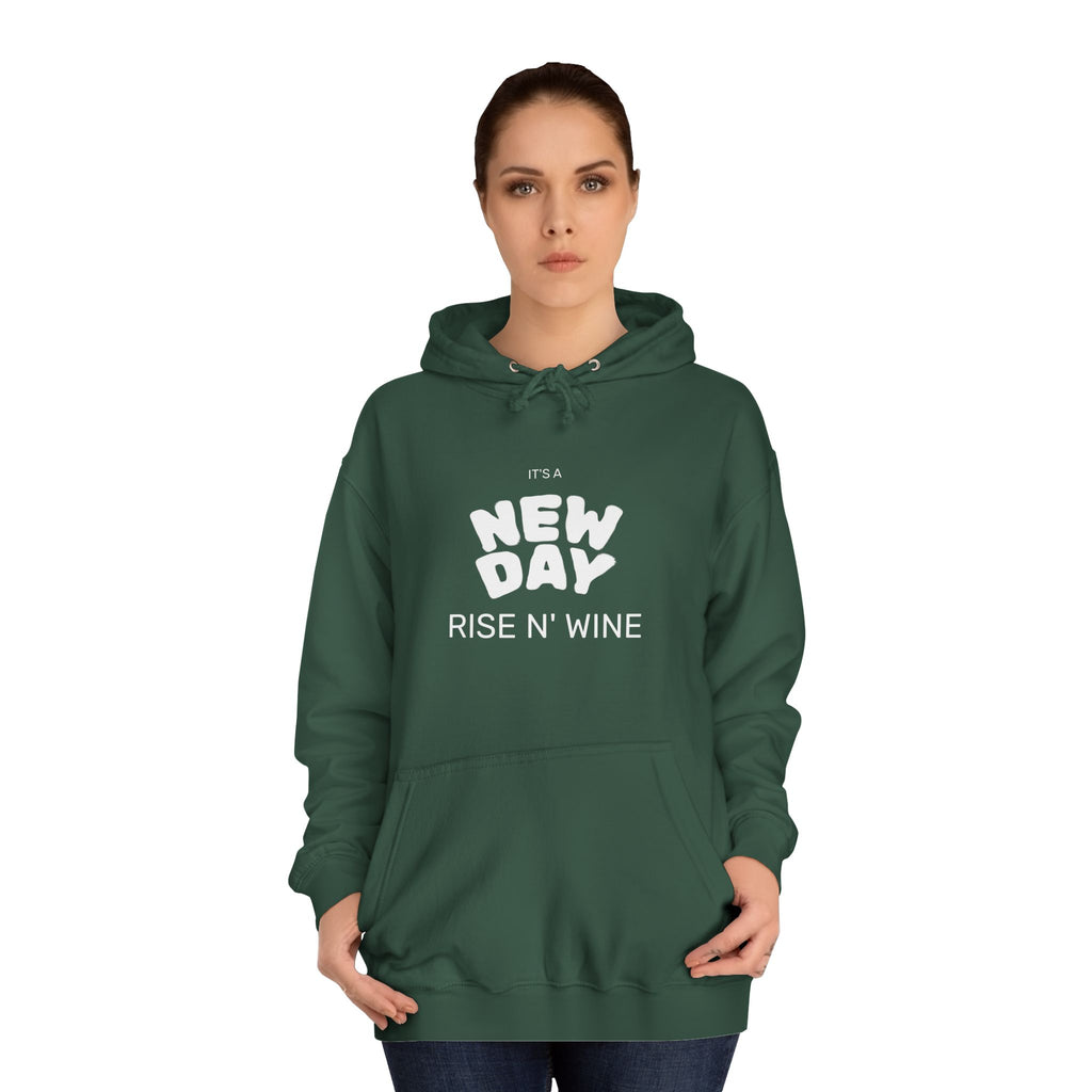 "Rise N Wine" Hoodie
