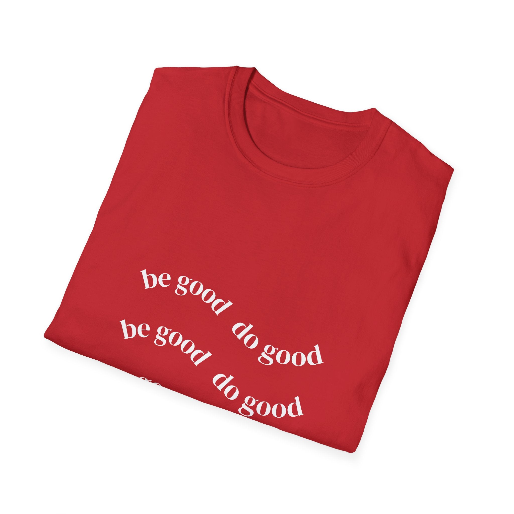Do Good Tee — Minimal Inspirational Graphic T-Shirt