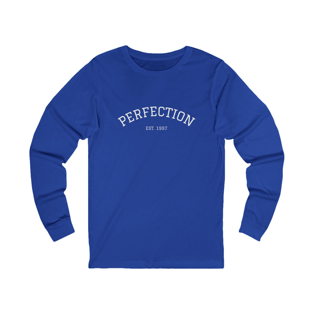 Perfection EST. 1997 Long Sleeve Tee