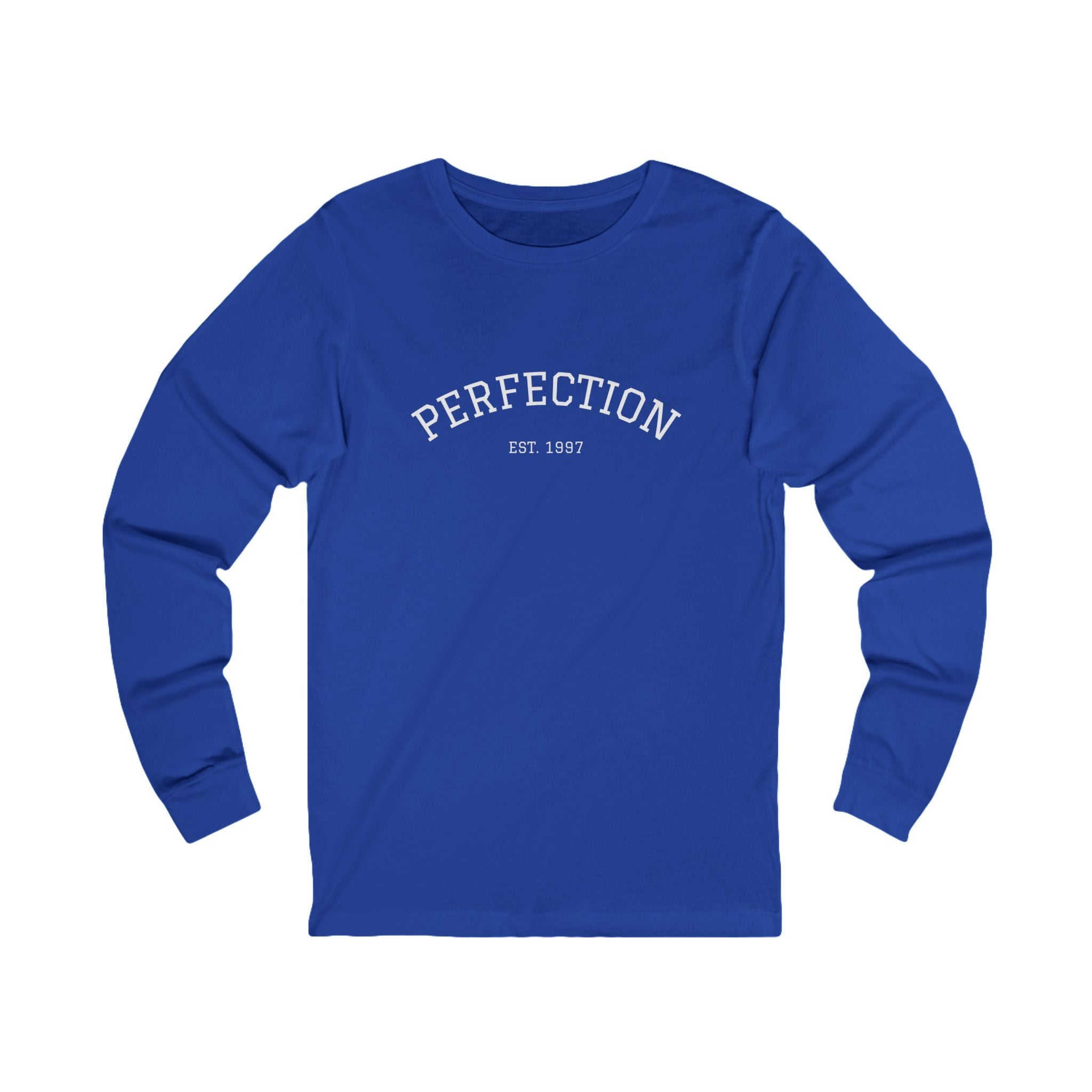 Perfection EST. 1997 Long Sleeve Tee