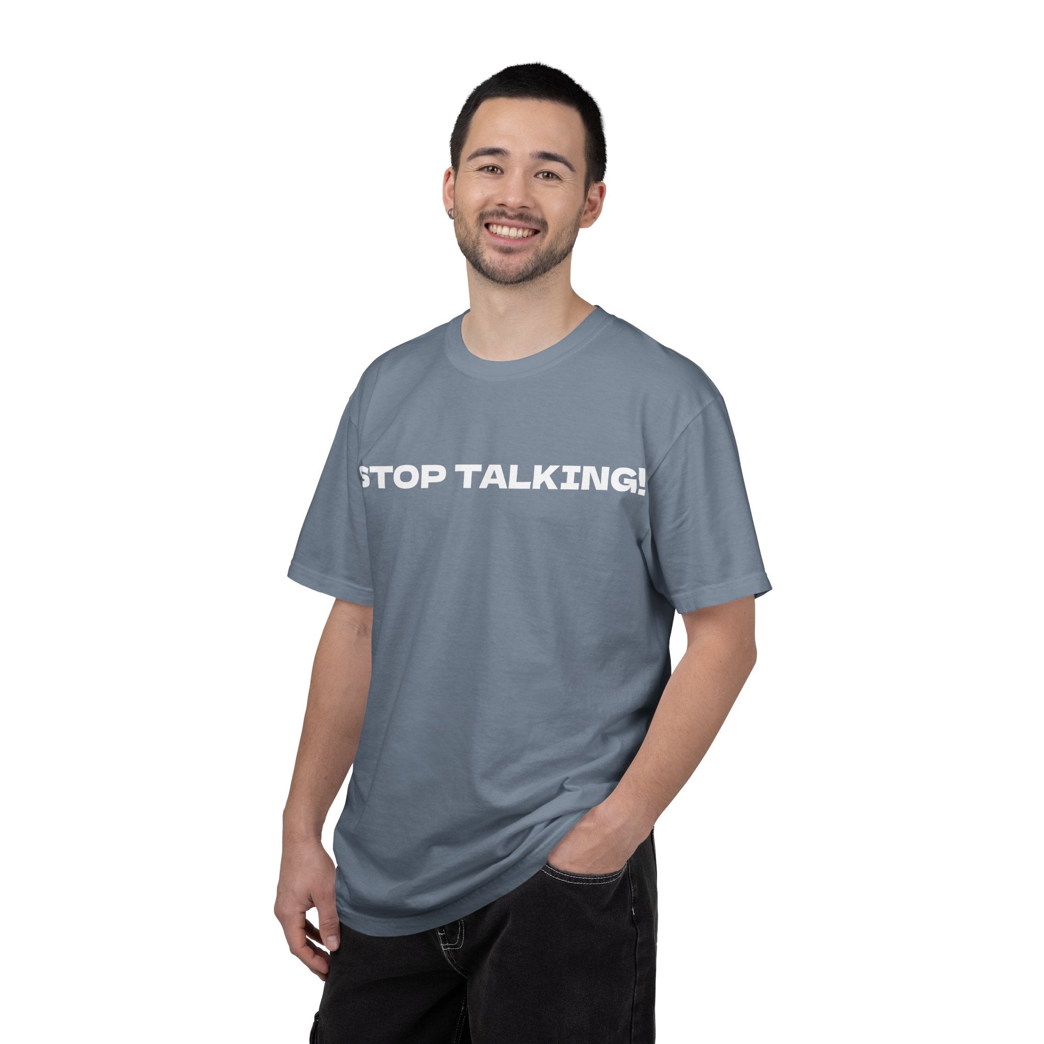 Stop Talking! Graphic T-Shirt