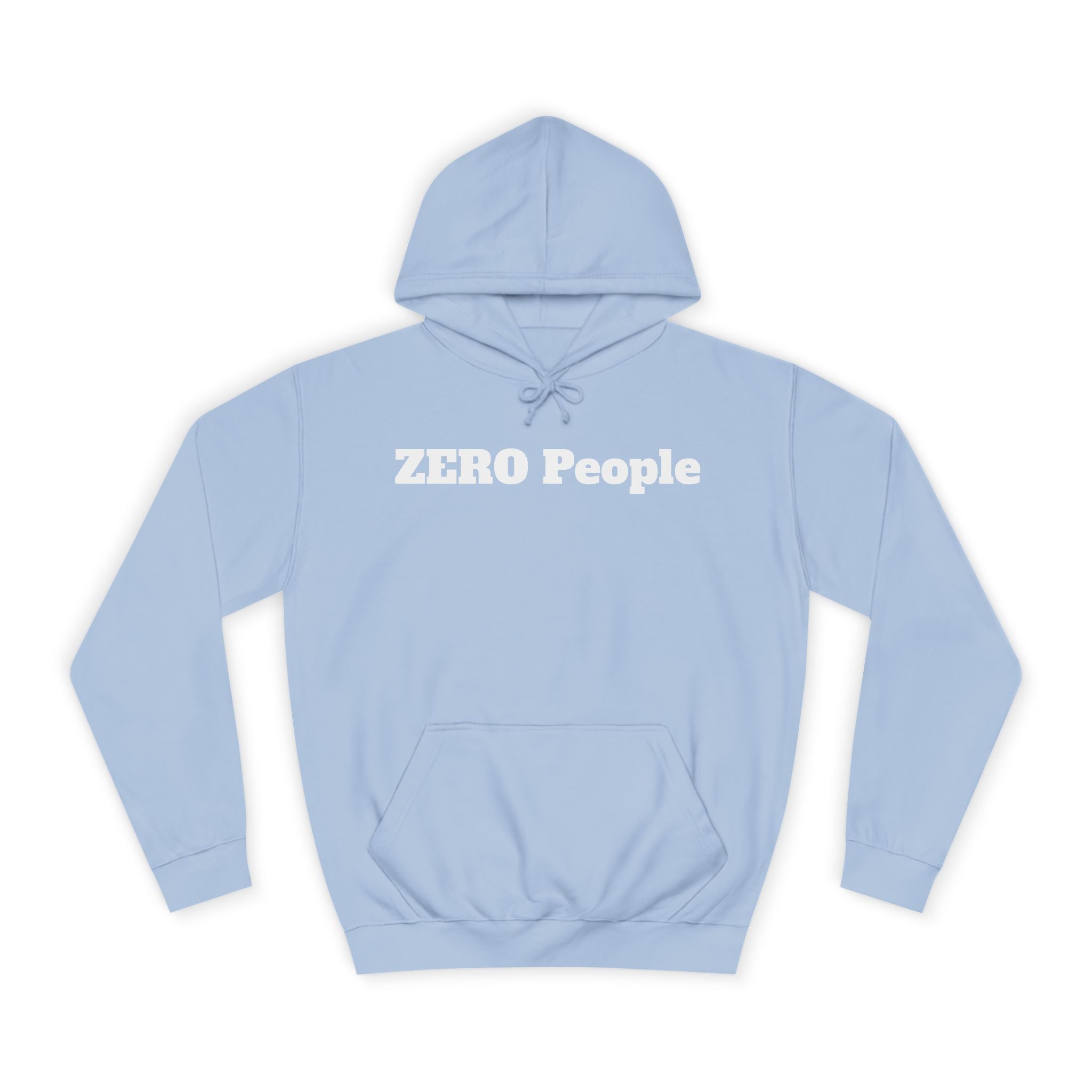 Copy of ZERO People Hoodie — Minimalist Statement Pullover