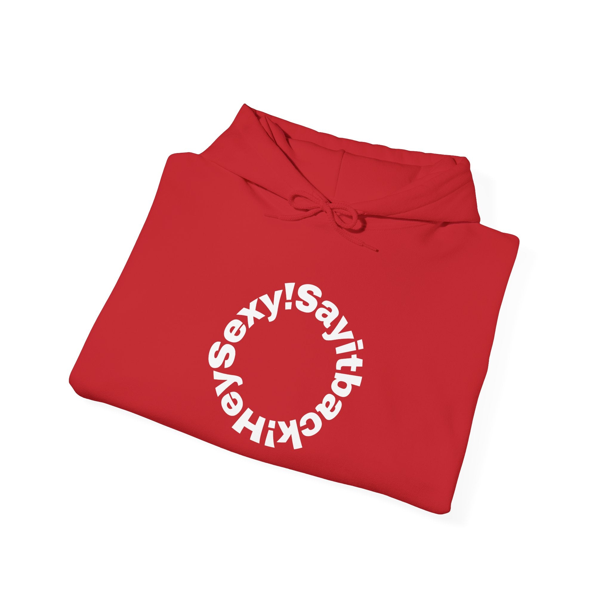 Hoodie "Say It Baby Sexy" Circular Text Graphic – Minimal White Pullover
