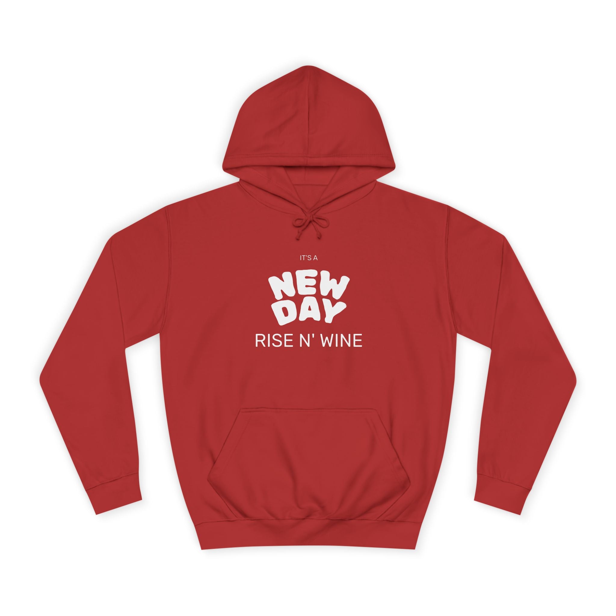 "Rise N Wine" Hoodie