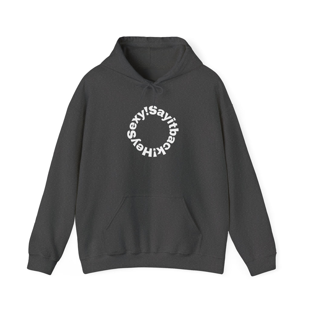Hoodie "Say It Baby Sexy" Circular Text Graphic – Minimal White Pullover