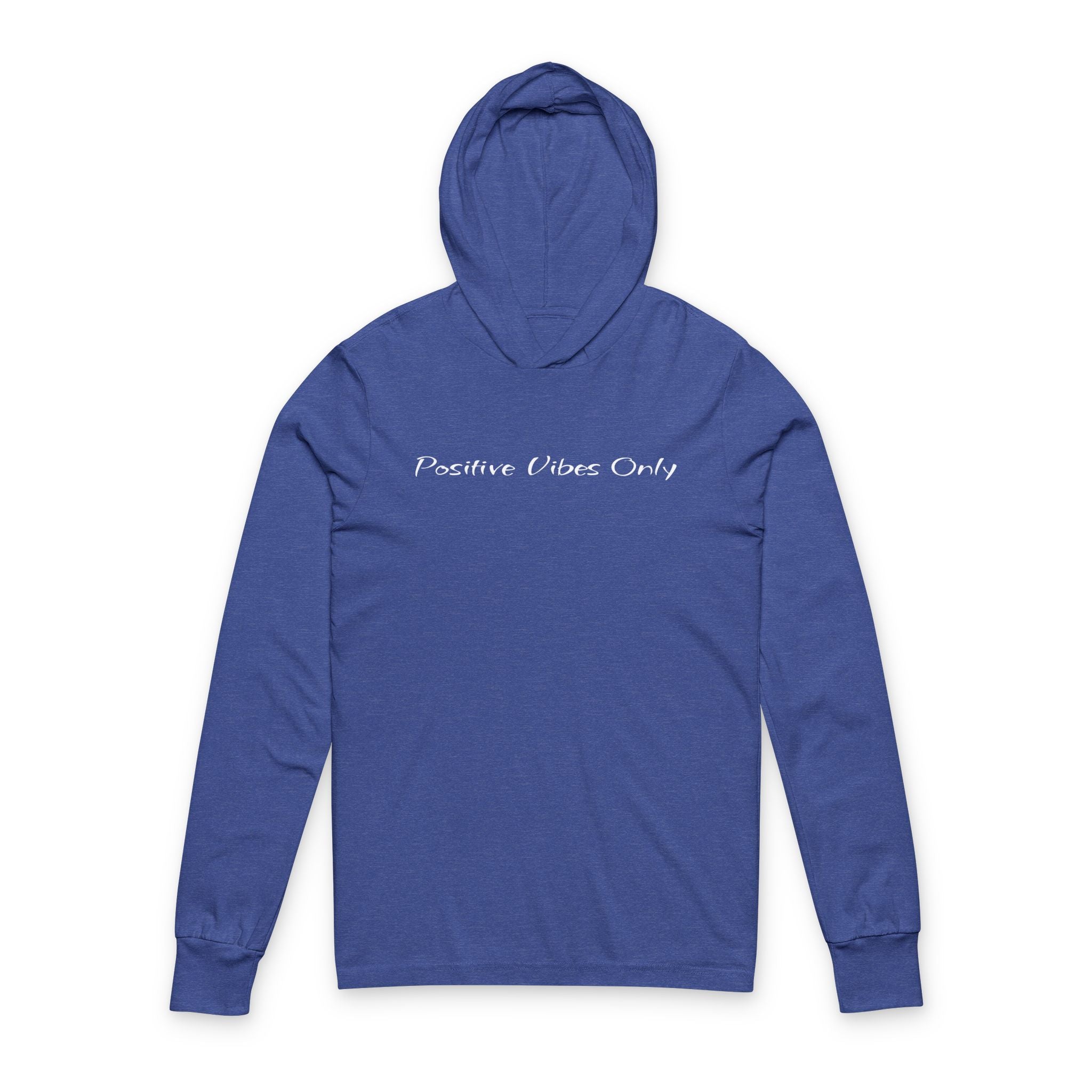 Copy of Positive Vibes Only Hooded Long Sleeve Tee