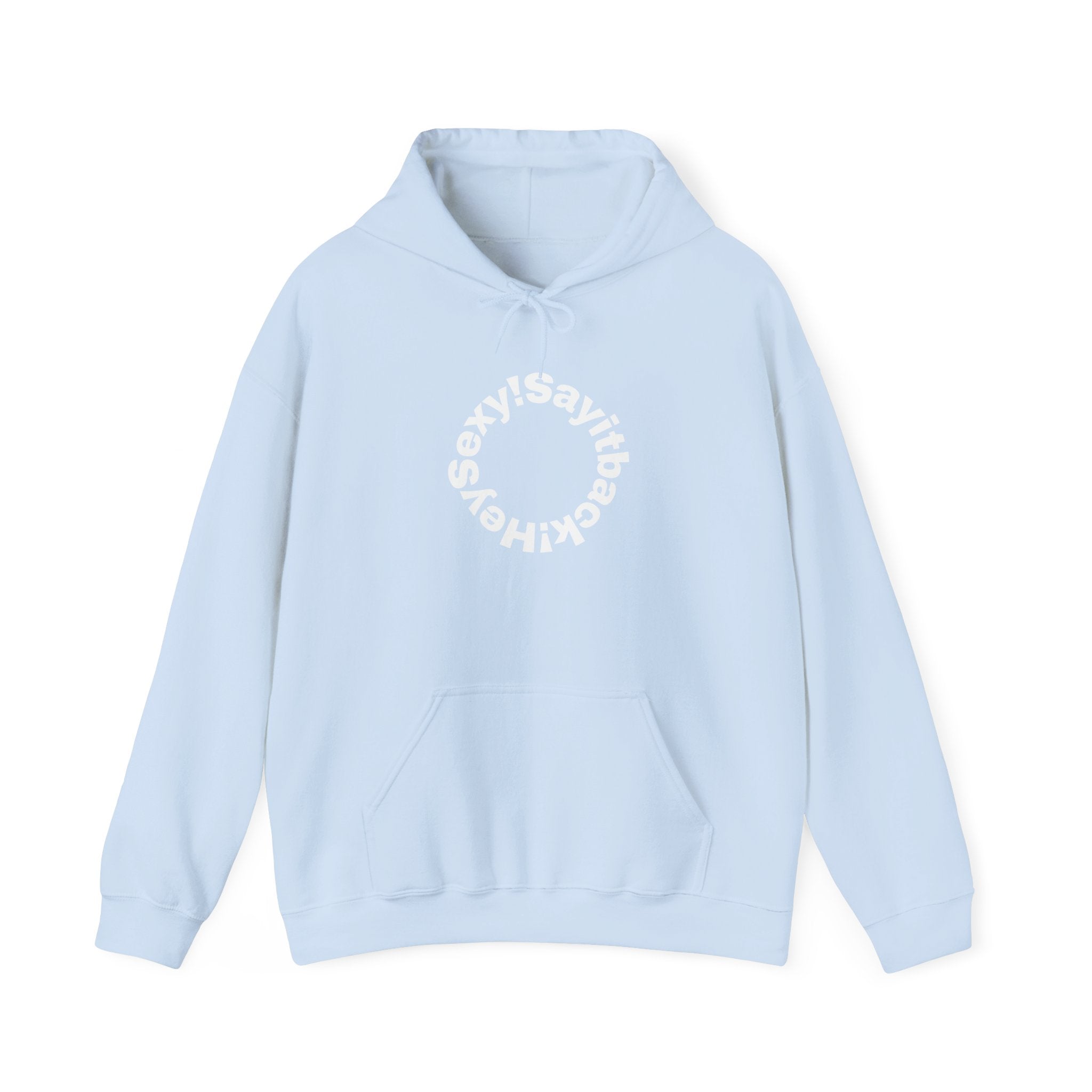 Hoodie "Say It Baby Sexy" Circular Text Graphic – Minimal White Pullover