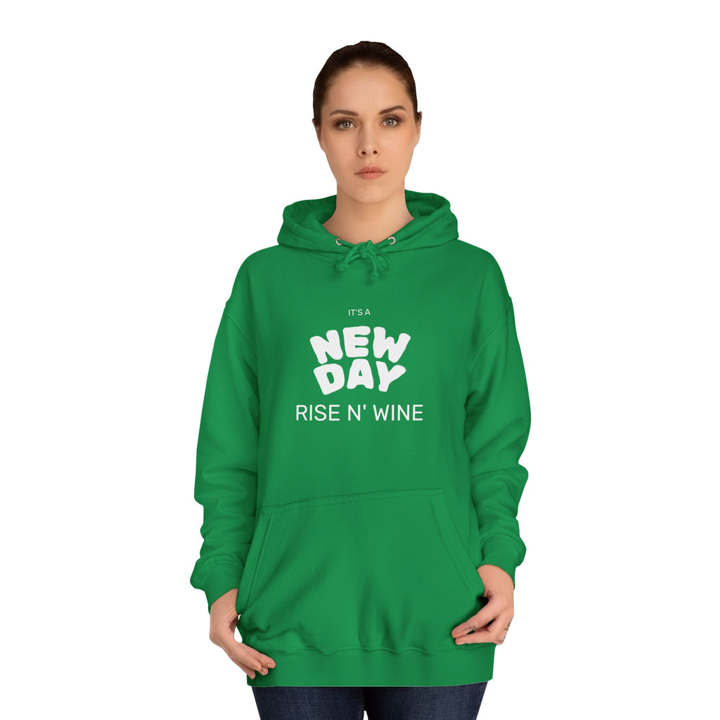 "Rise N Wine" Hoodie
