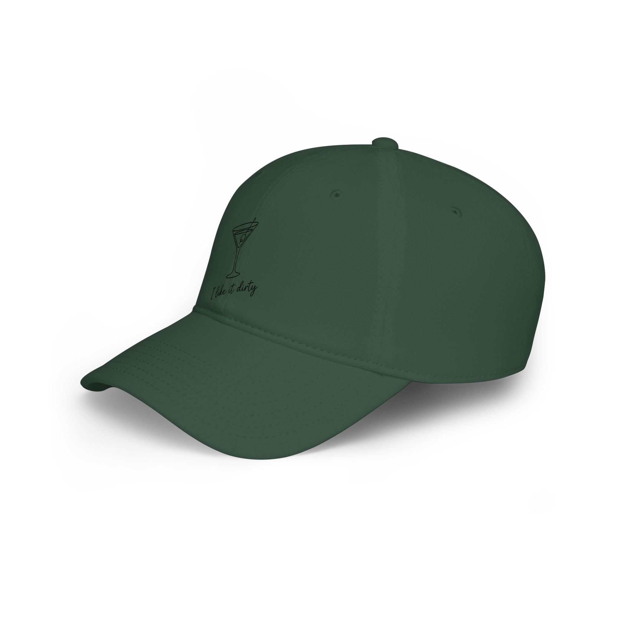 Martini Cap "I like it dirty" - Low Profile Baseball Hat