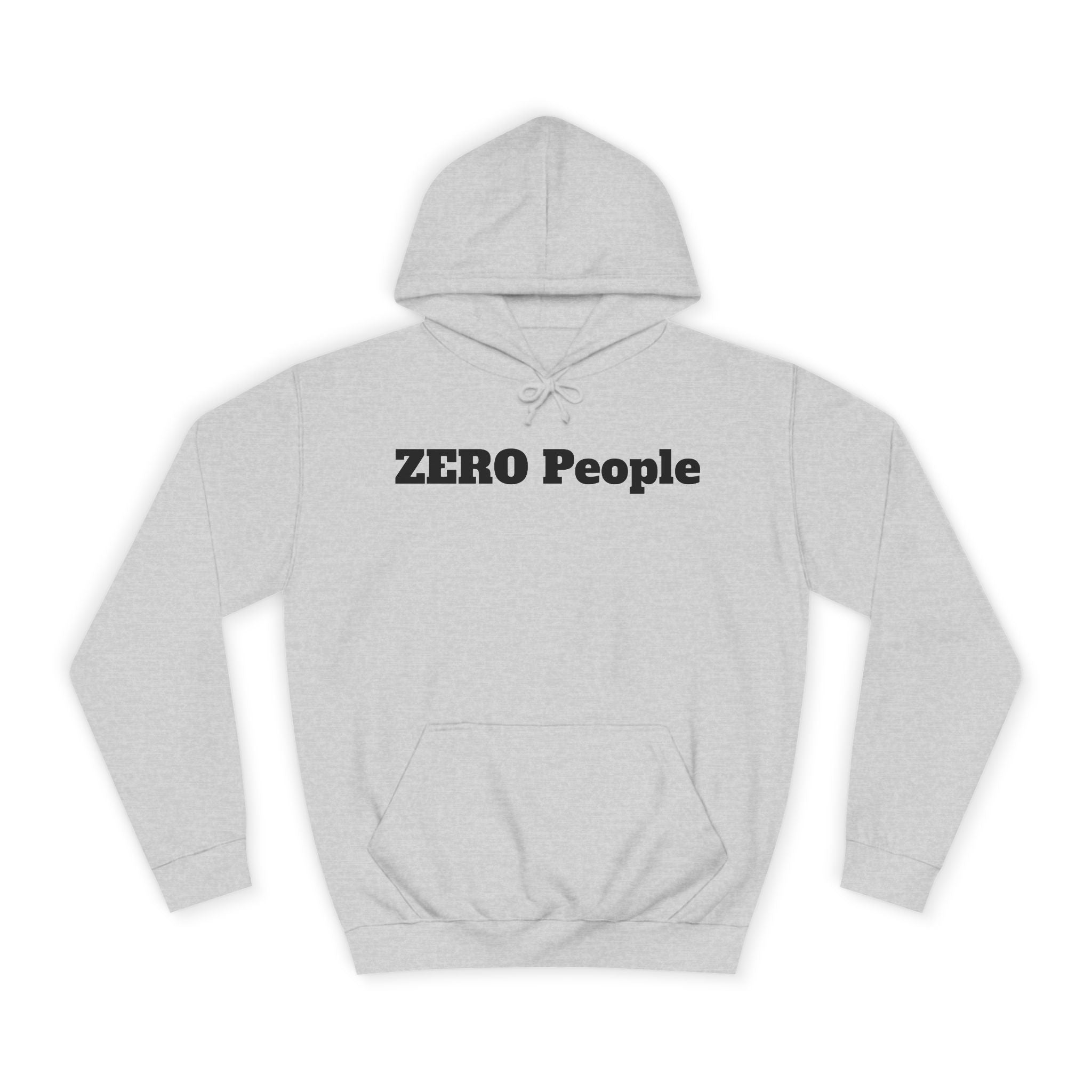 ZERO People Hoodie — Minimalist Statement Pullover