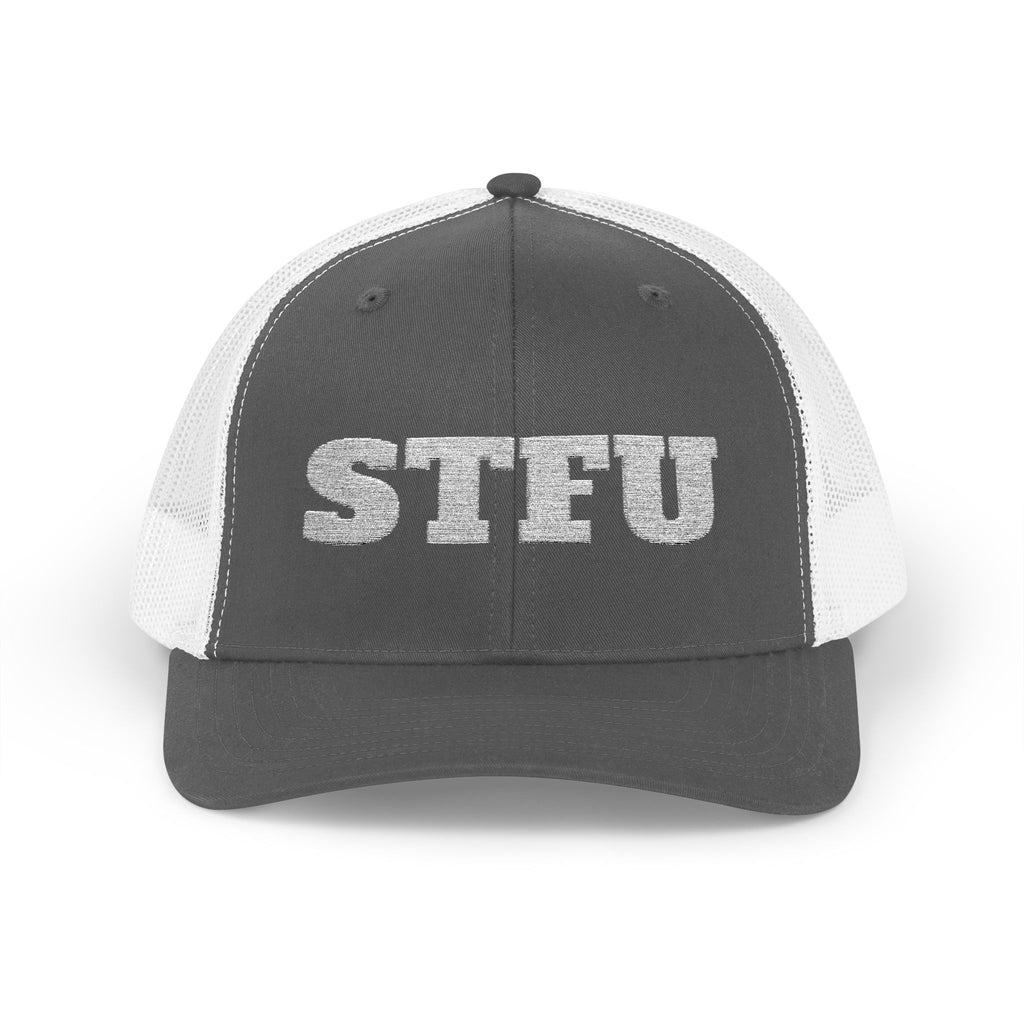 STFU Trucker Cap — Embroidered Snapback Hat