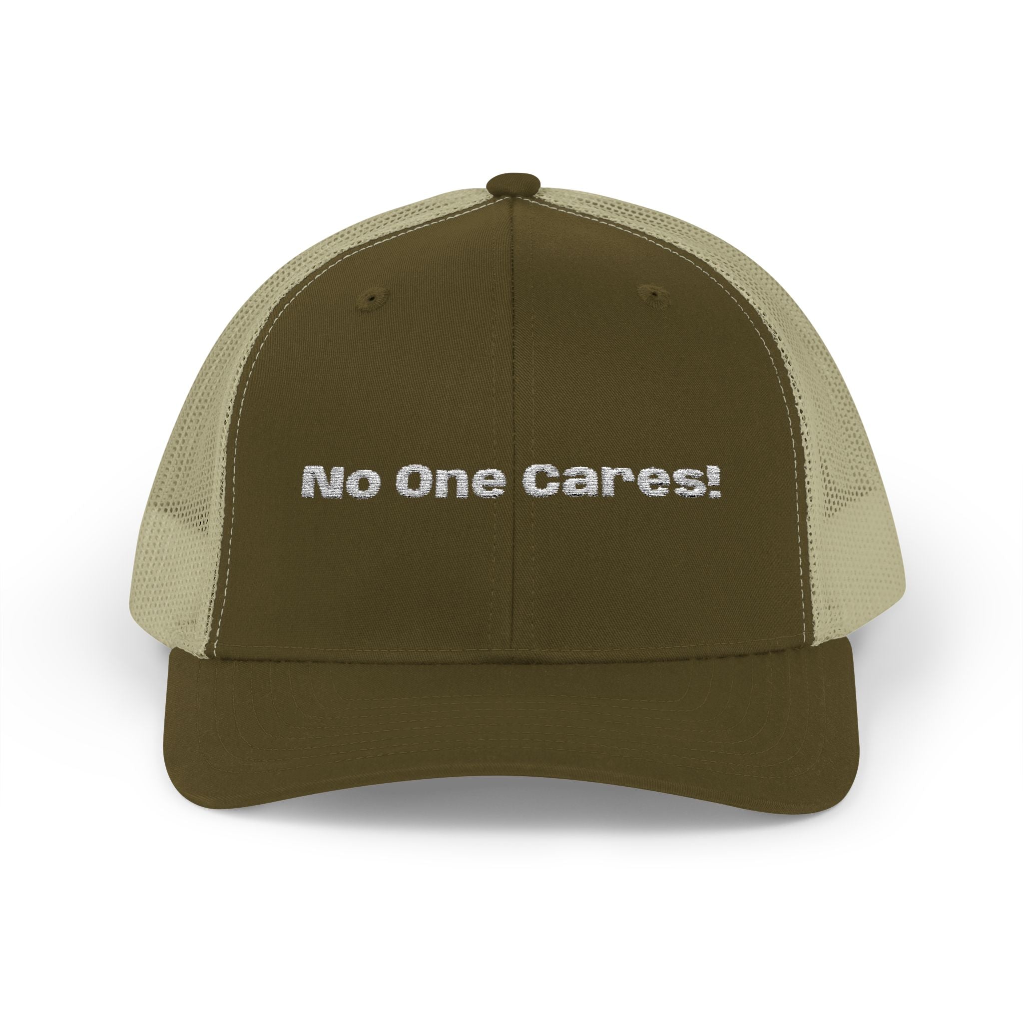 Trucker Cap — "No One Cares!" Embroidered Mesh Snapback