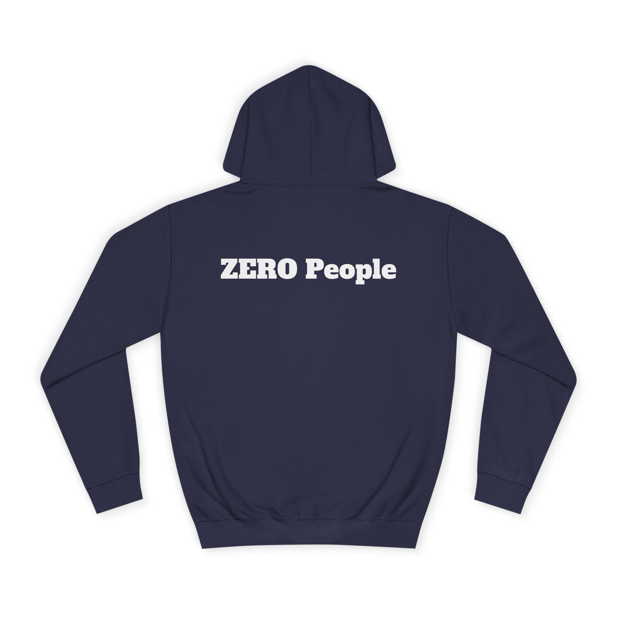 Copy of ZERO People Hoodie — Minimalist Statement Pullover