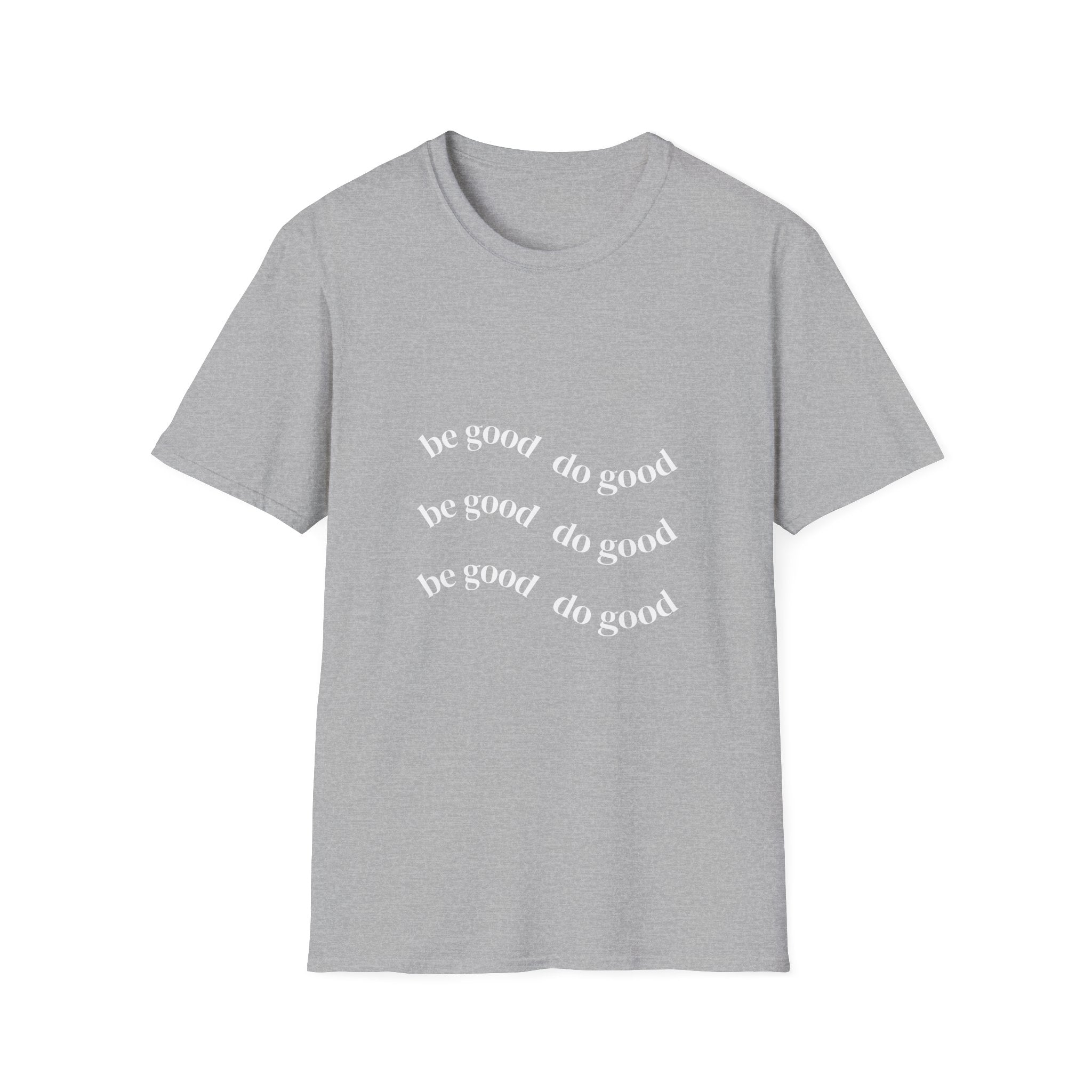 Do Good Tee — Minimal Inspirational Graphic T-Shirt