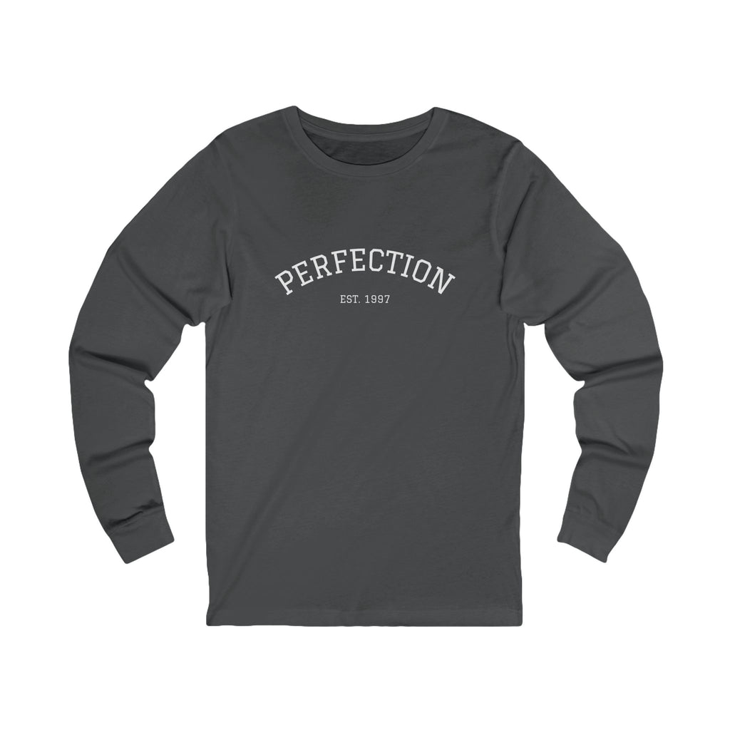 Perfection EST. 1997 Long Sleeve Tee