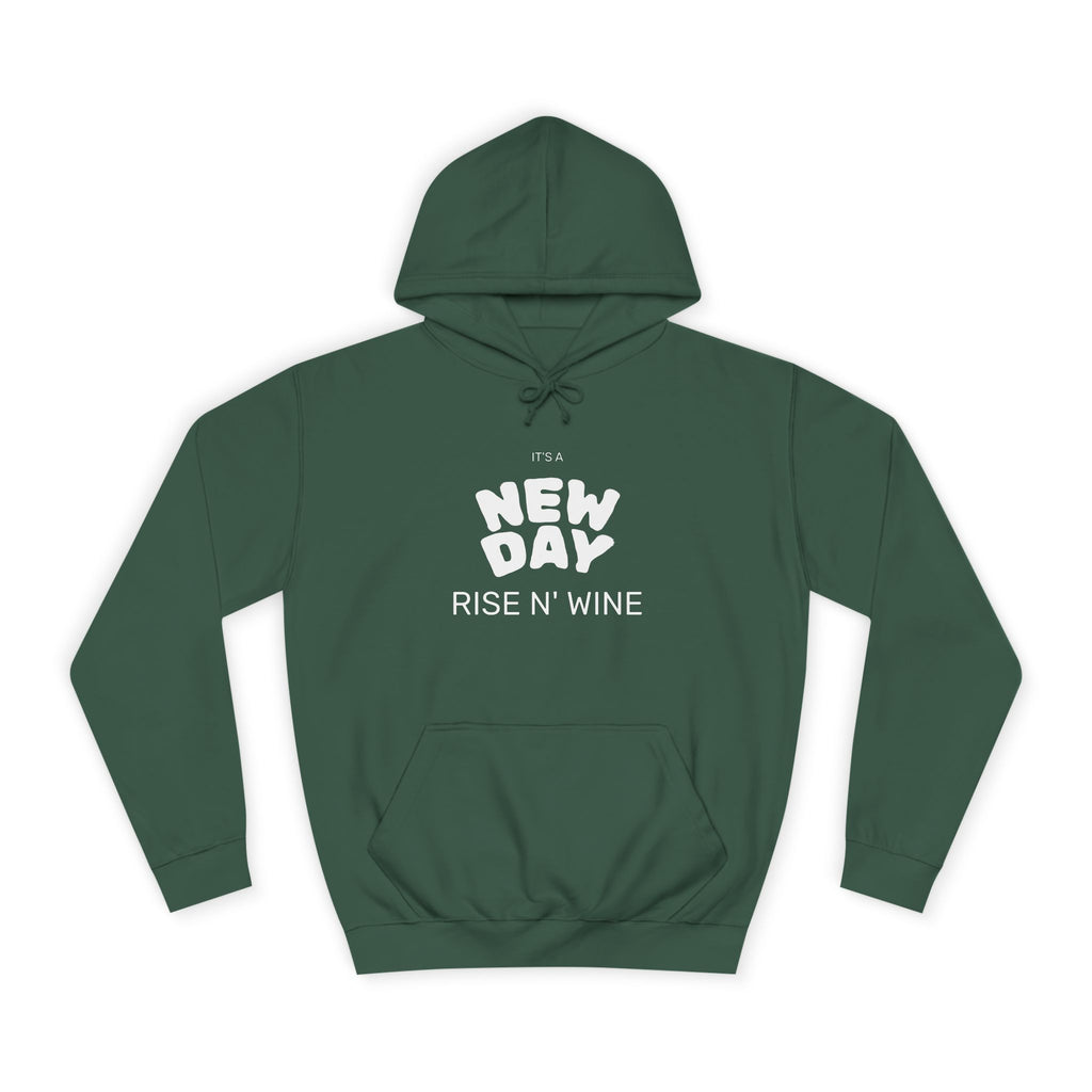 "Rise N Wine" Hoodie