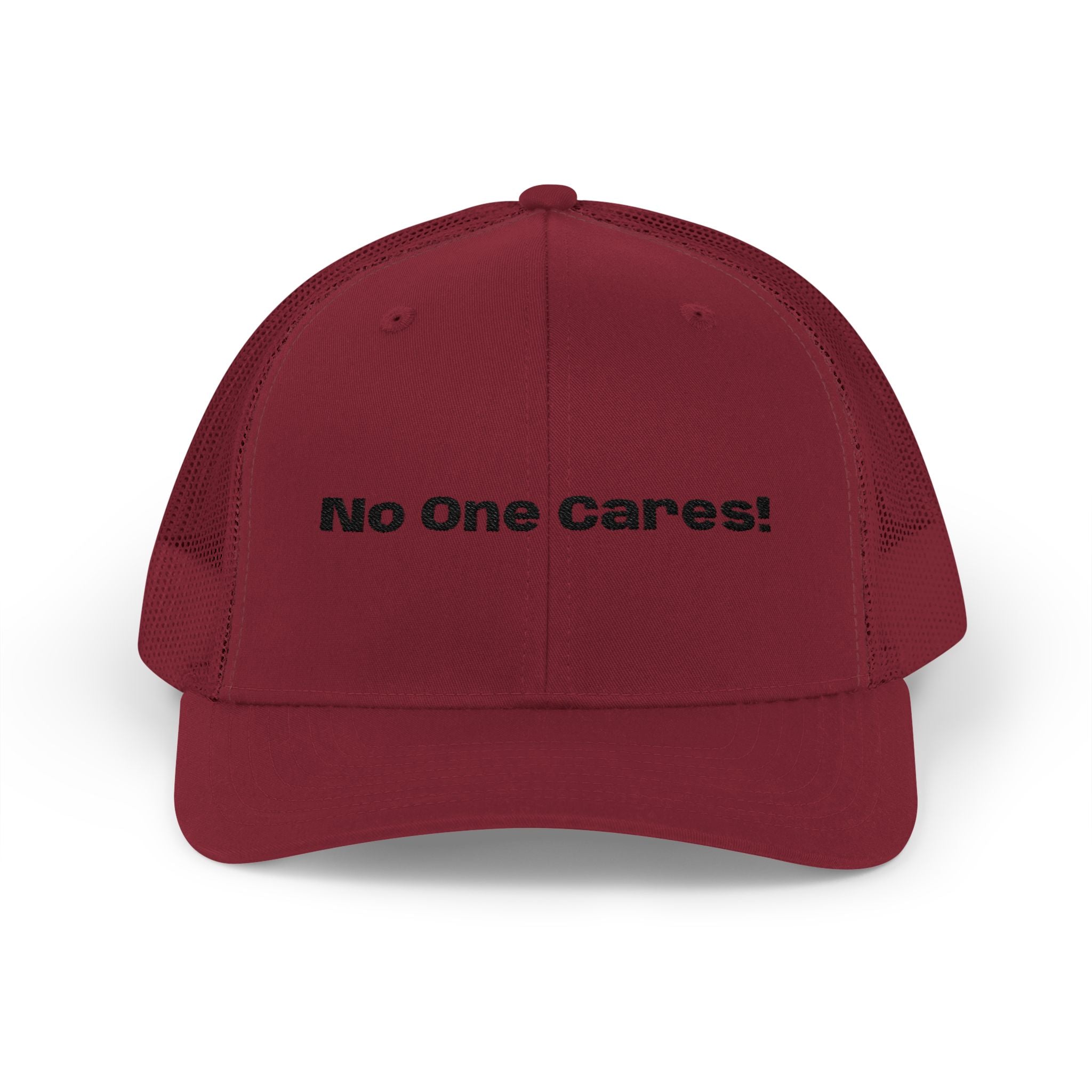 Trucker Cap — "No One Cares!" Embroidered Mesh Snapback