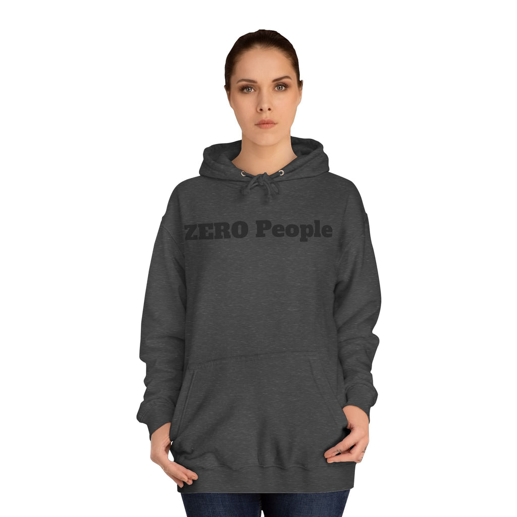 ZERO People Hoodie — Minimalist Statement Pullover
