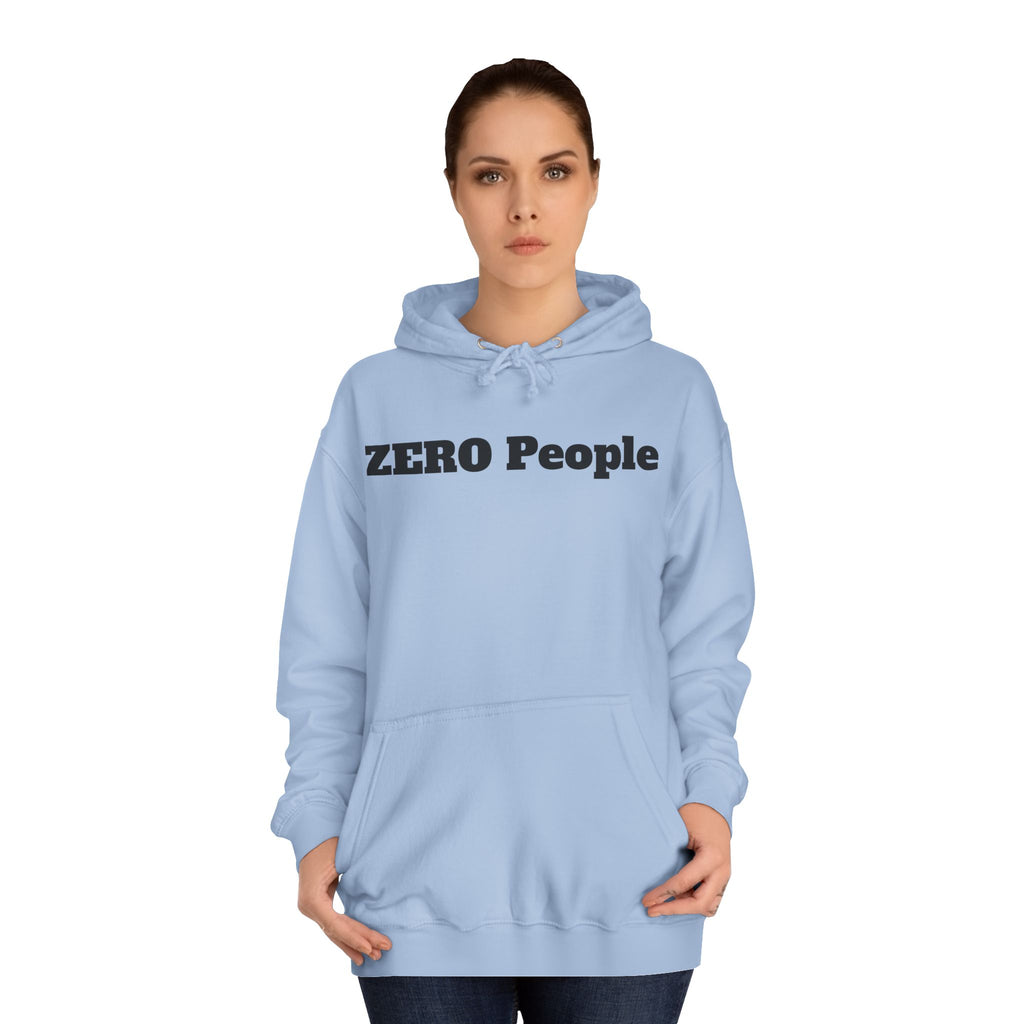 ZERO People Hoodie — Minimalist Statement Pullover