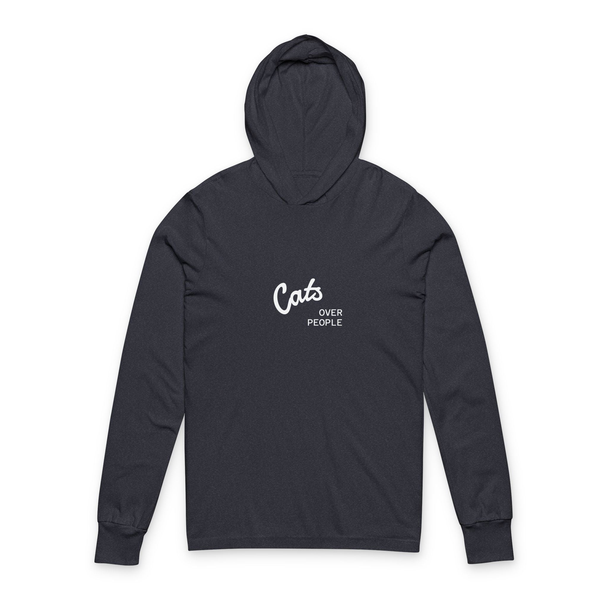 Cats Over People Hooded Long Sleeve Tee