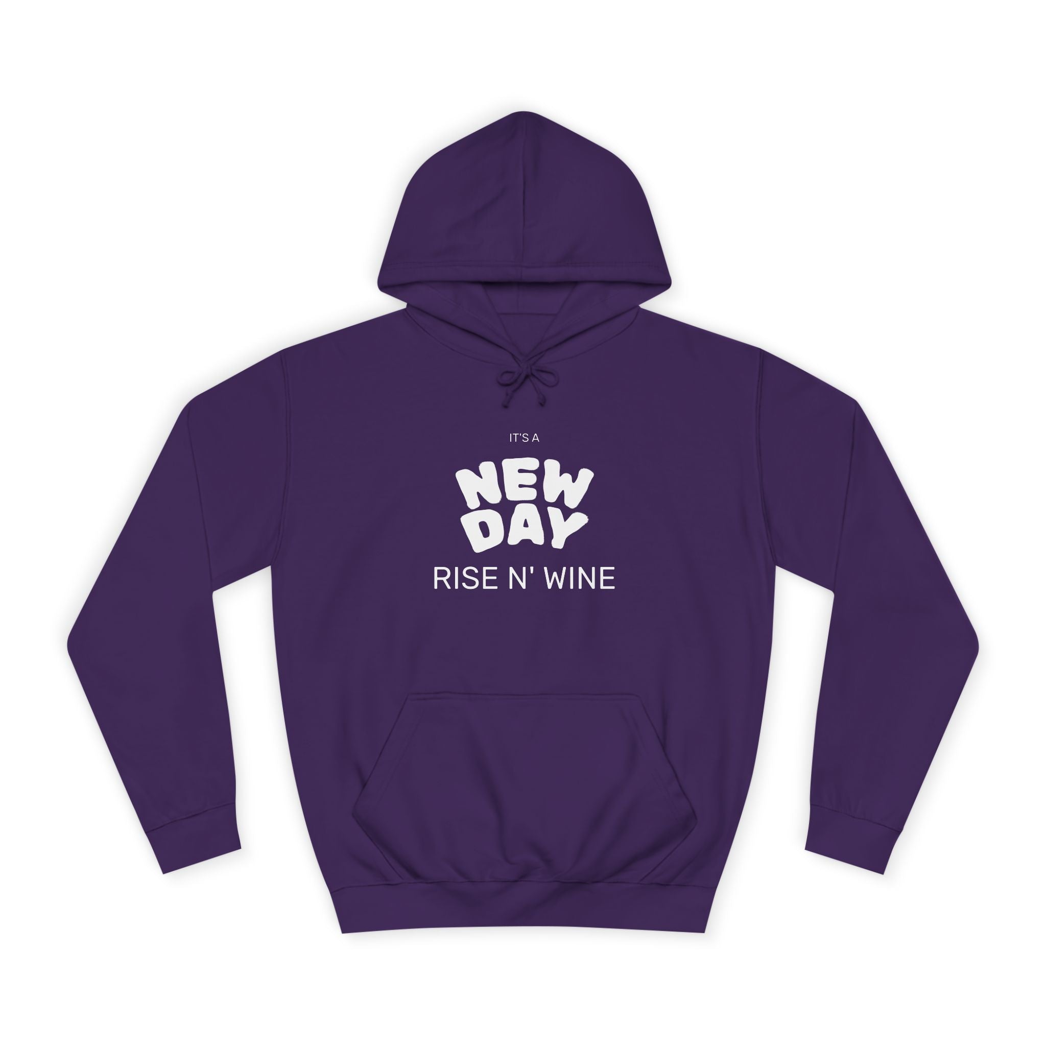 "Rise N Wine" Hoodie