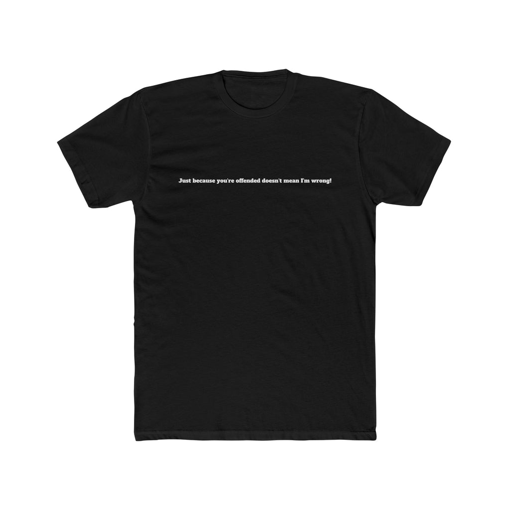 Minimalist Text Tee — “And because peace affects doesn’t mean I’m running” Crew