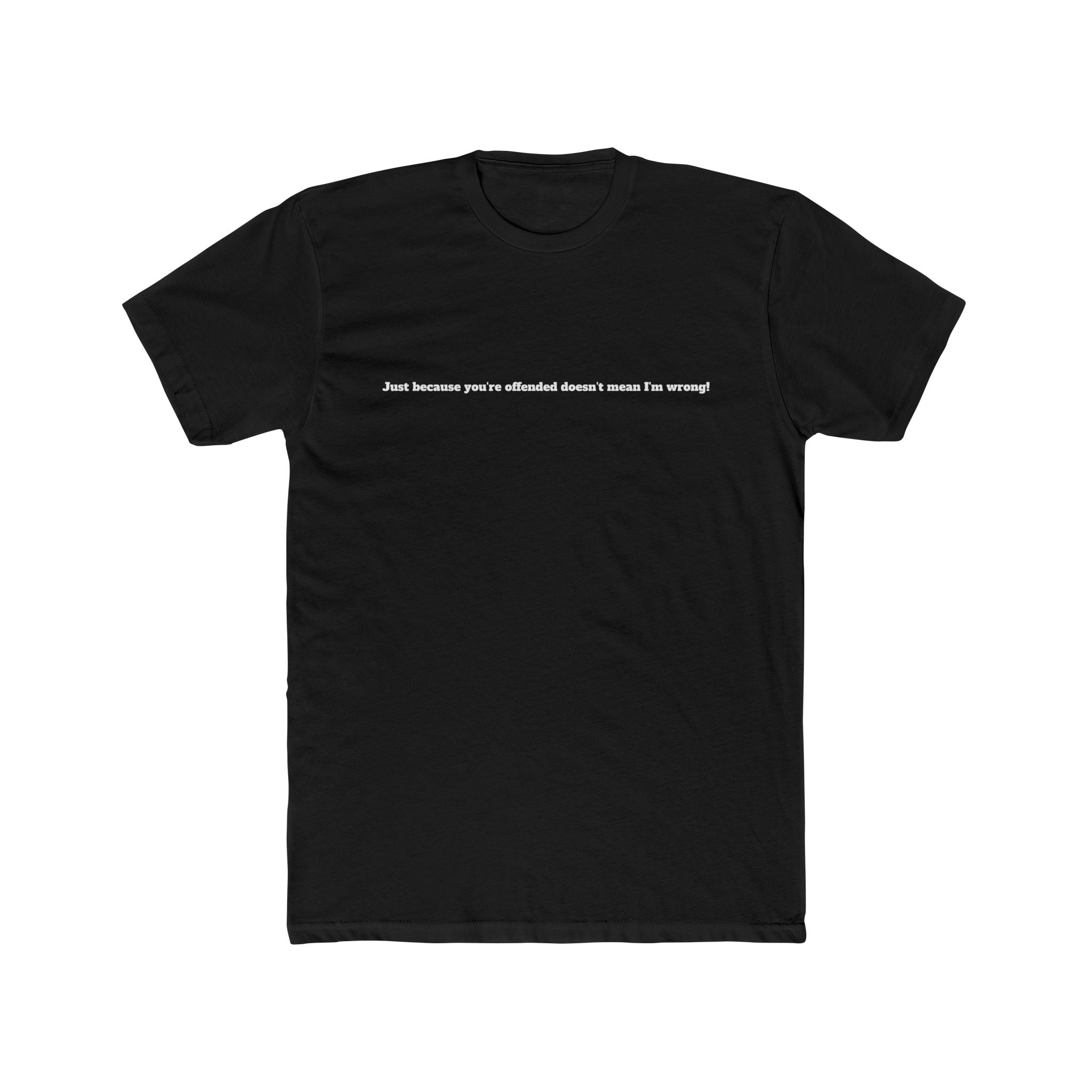 Minimalist Text Tee — “And because peace affects doesn’t mean I’m running” Crew