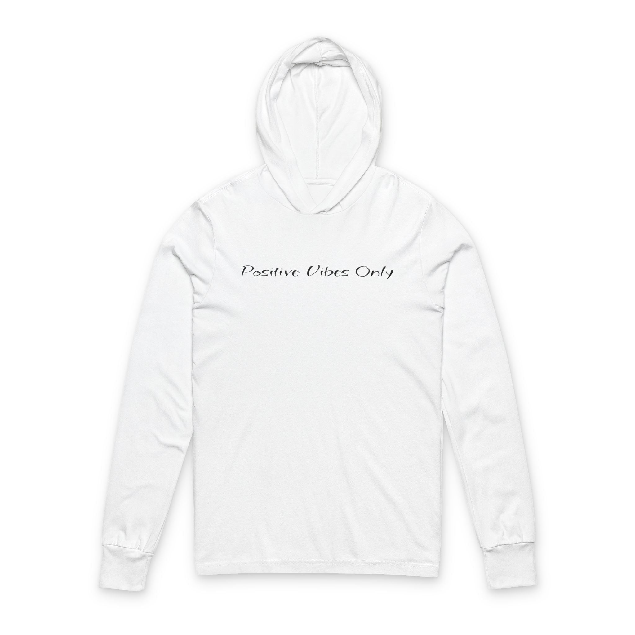 Positive Vibes Only Hooded Long Sleeve Tee