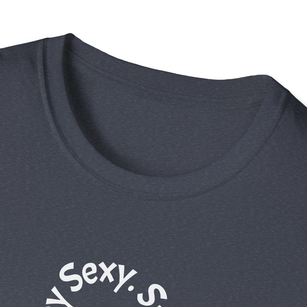 Sexy, Say It Back T-Shirt | Minimal Circular Text Tee