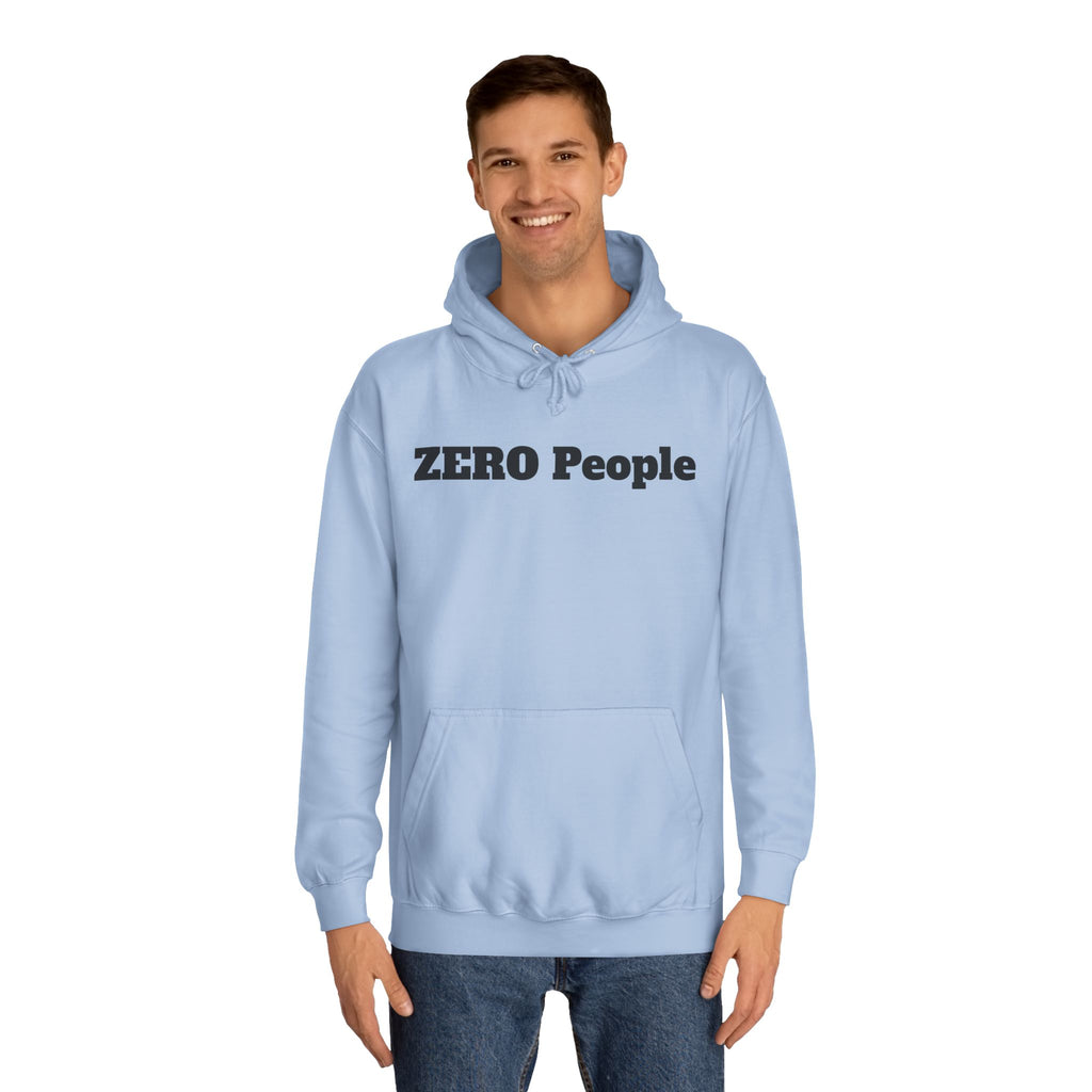 ZERO People Hoodie — Minimalist Statement Pullover