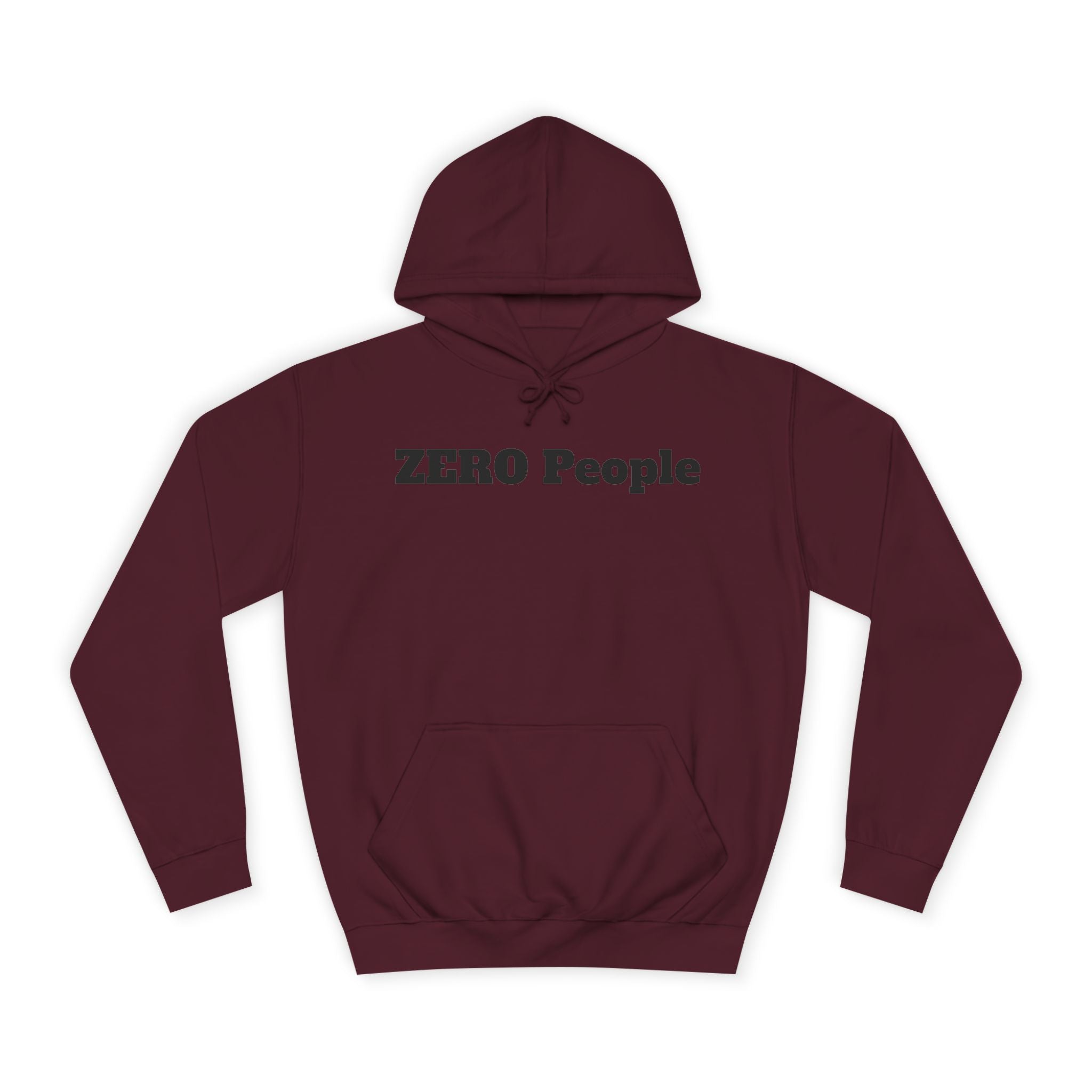 ZERO People Hoodie — Minimalist Statement Pullover