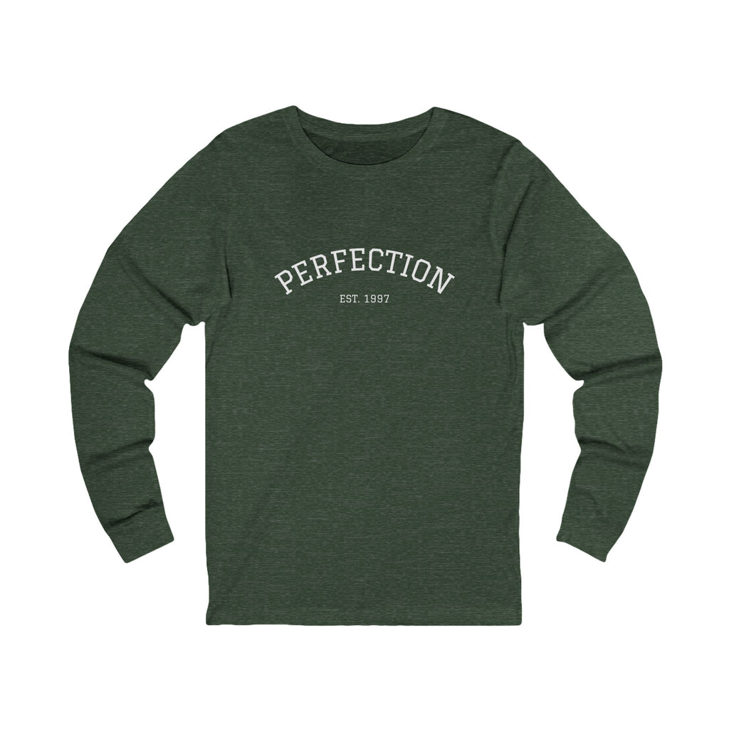 Perfection EST. 1997 Long Sleeve Tee