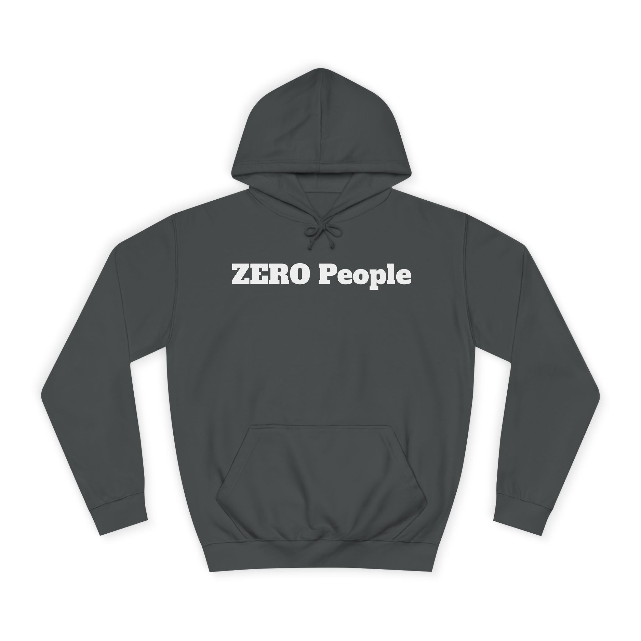 Copy of ZERO People Hoodie — Minimalist Statement Pullover