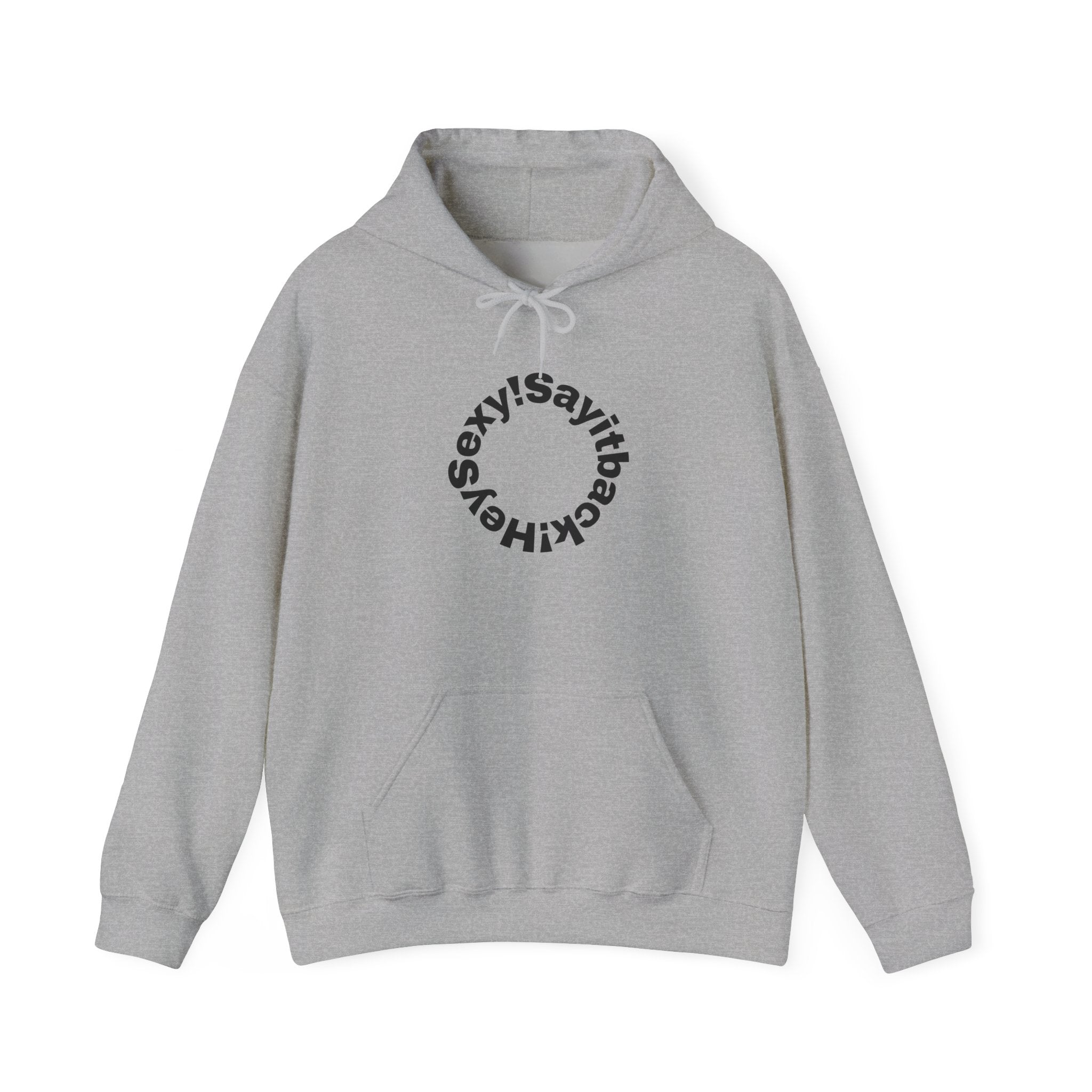 Hoodie "Say It Baby Sexy" Circular Text Graphic – Minimal White Pullover