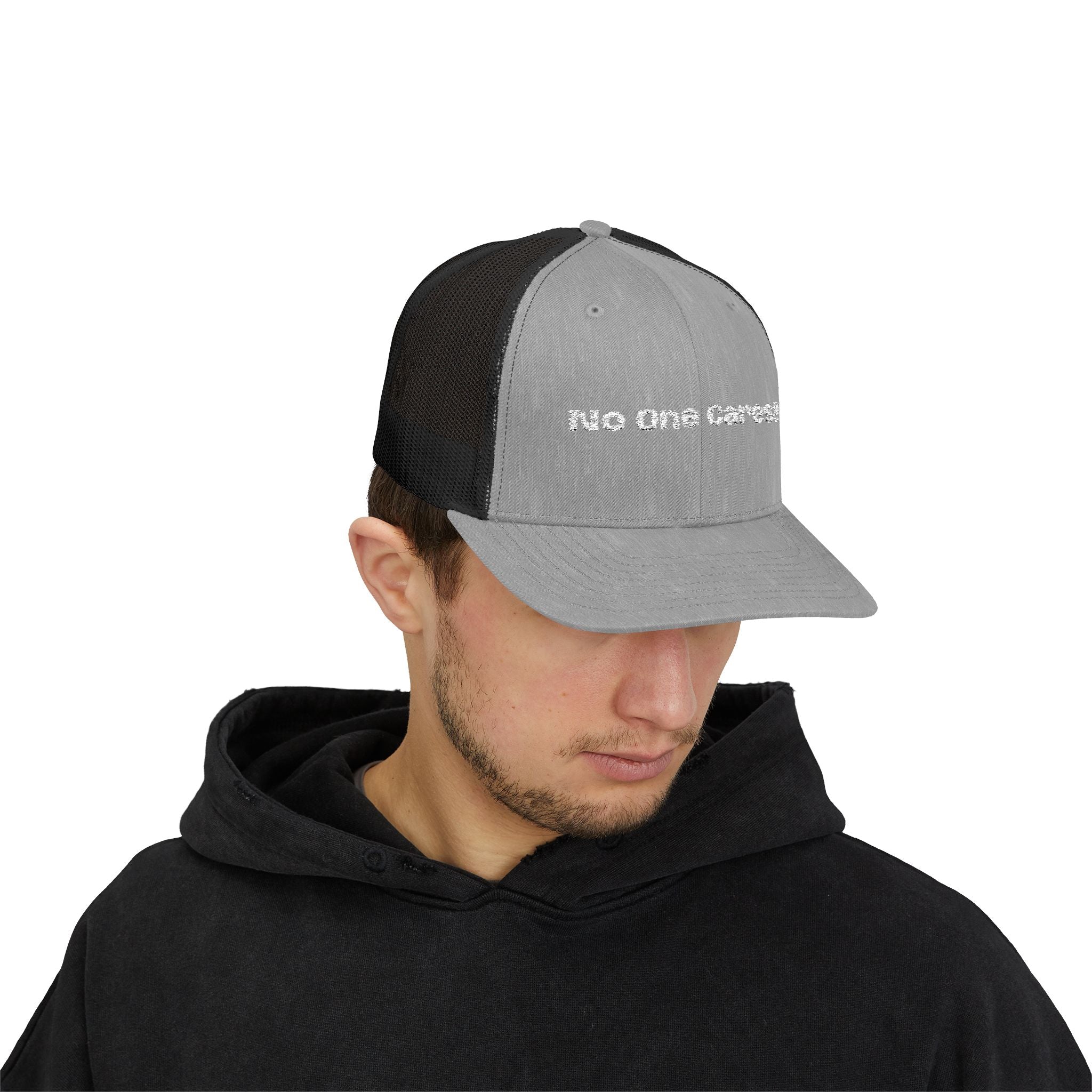 Trucker Cap — "No One Cares!" Embroidered Mesh Snapback
