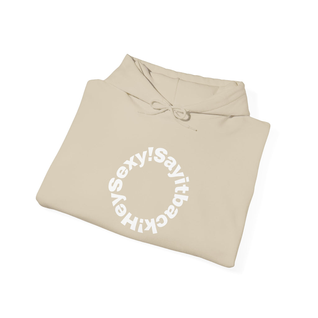 Hoodie "Say It Baby Sexy" Circular Text Graphic – Minimal White Pullover