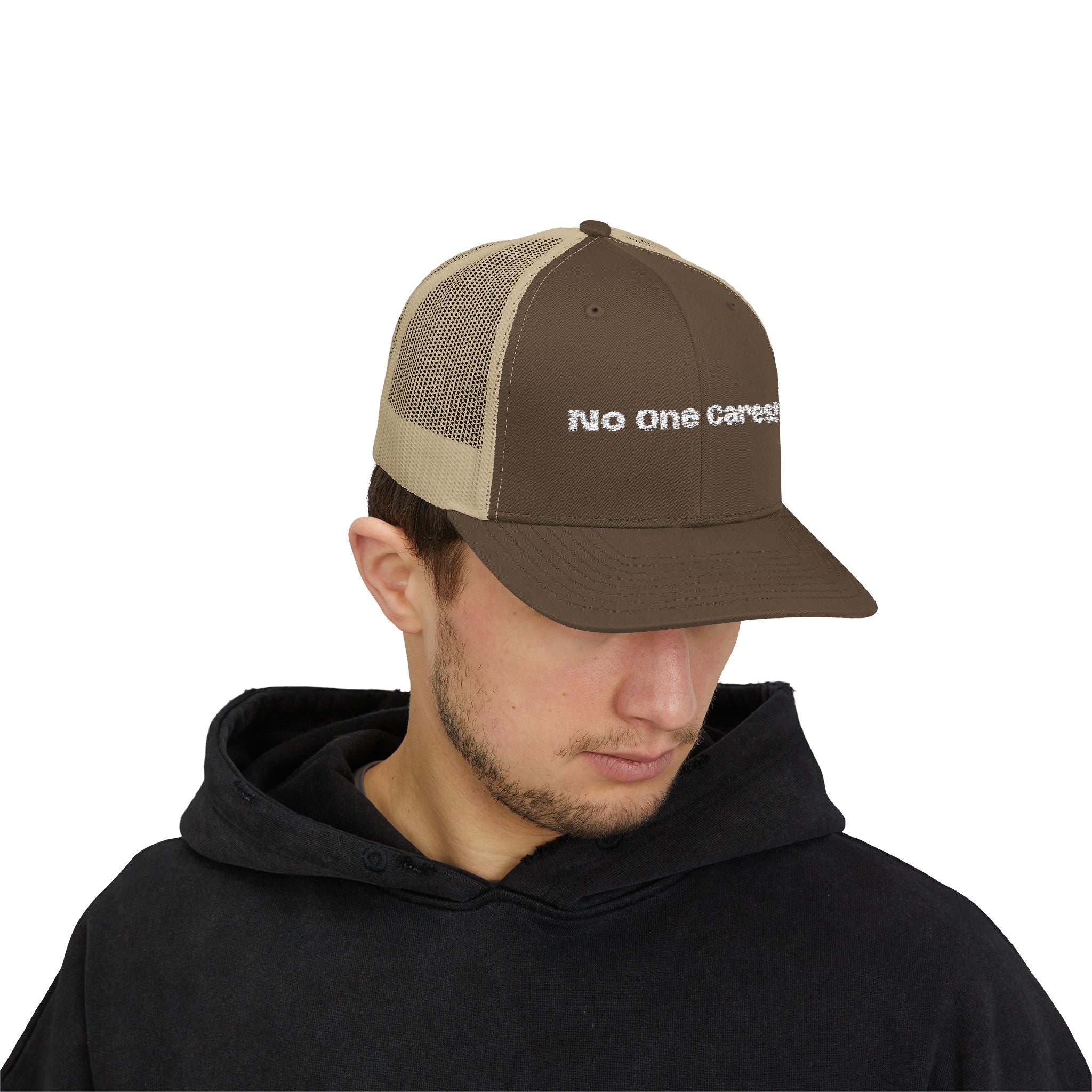 Trucker Cap — "No One Cares!" Embroidered Mesh Snapback