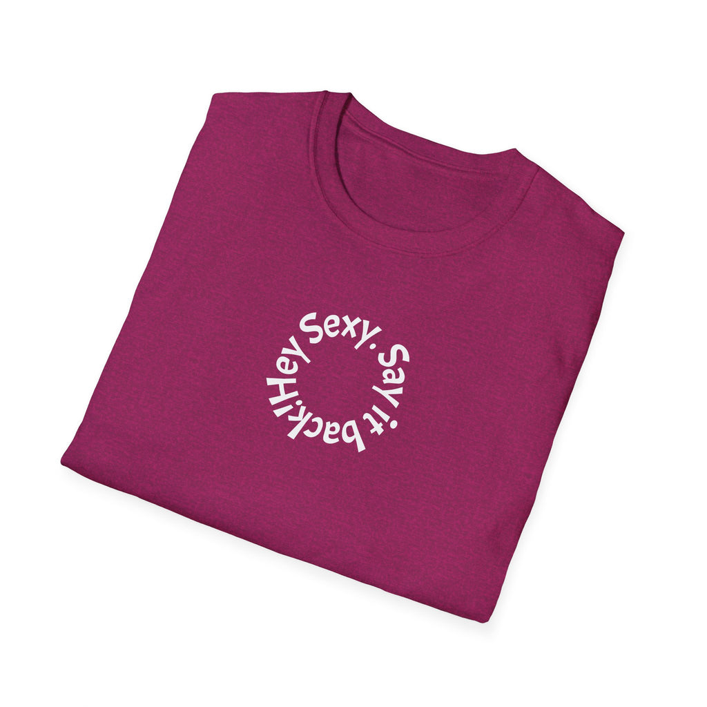 Sexy, Say It Back T-Shirt | Minimal Circular Text Tee