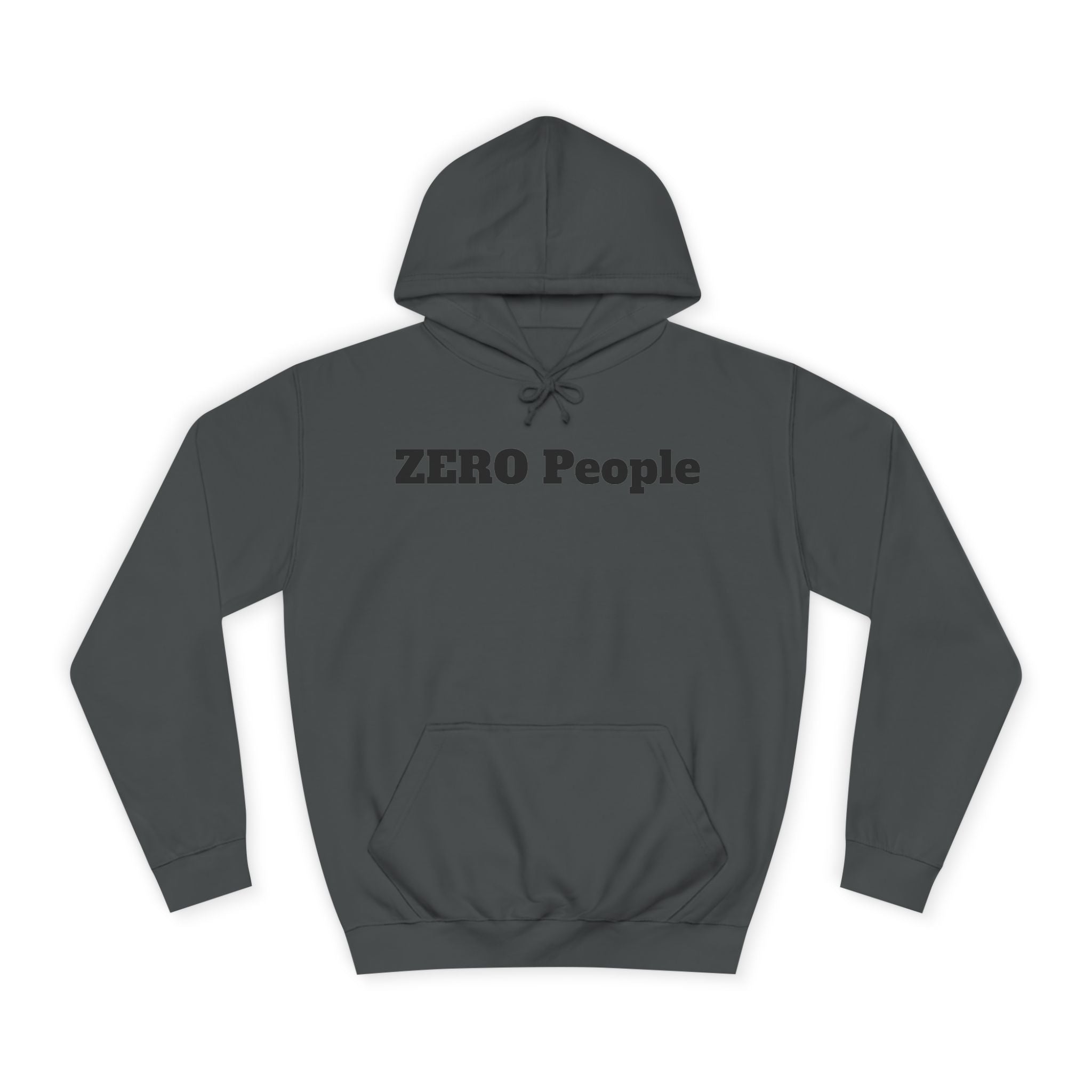 ZERO People Hoodie — Minimalist Statement Pullover