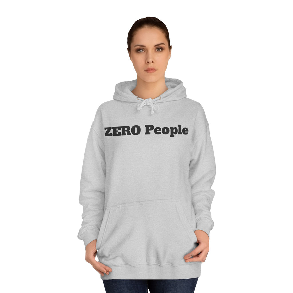 ZERO People Hoodie — Minimalist Statement Pullover