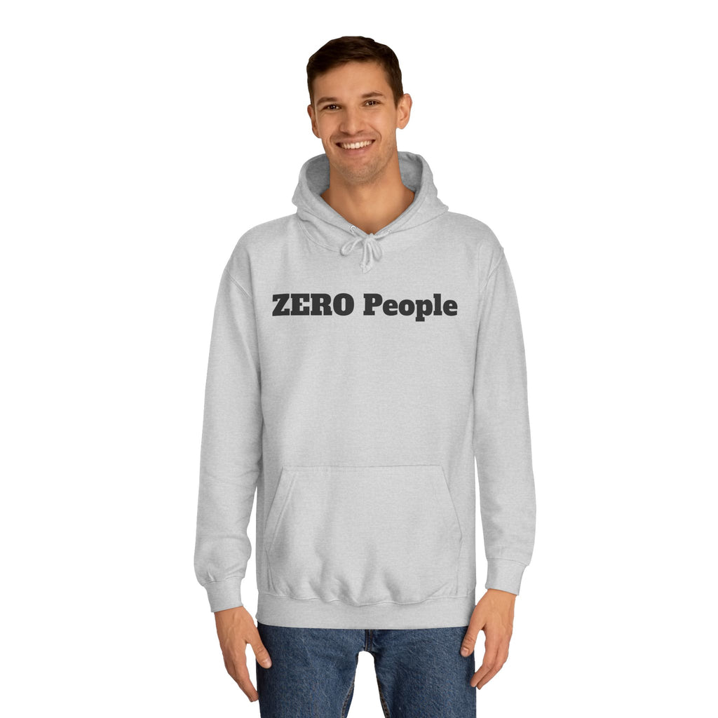 ZERO People Hoodie — Minimalist Statement Pullover