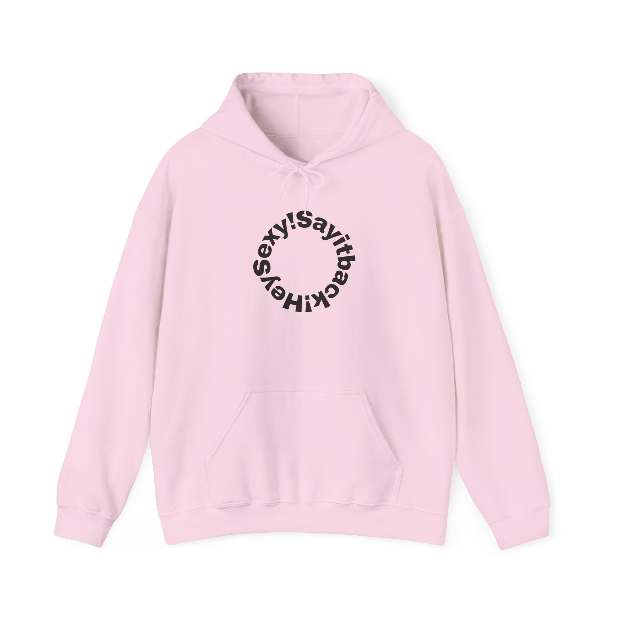 Hoodie "Say It Baby Sexy" Circular Text Graphic – Minimal White Pullover