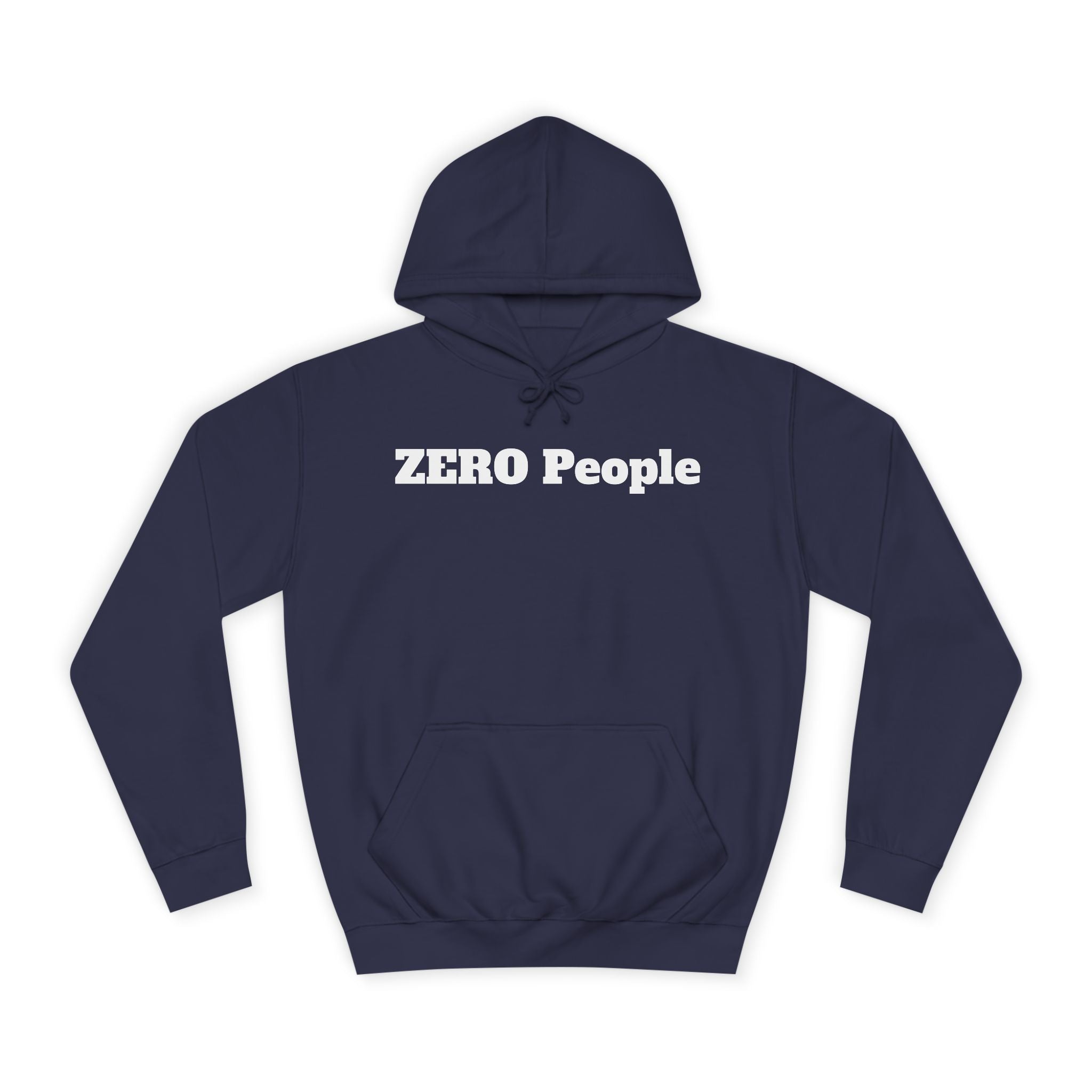 Copy of ZERO People Hoodie — Minimalist Statement Pullover