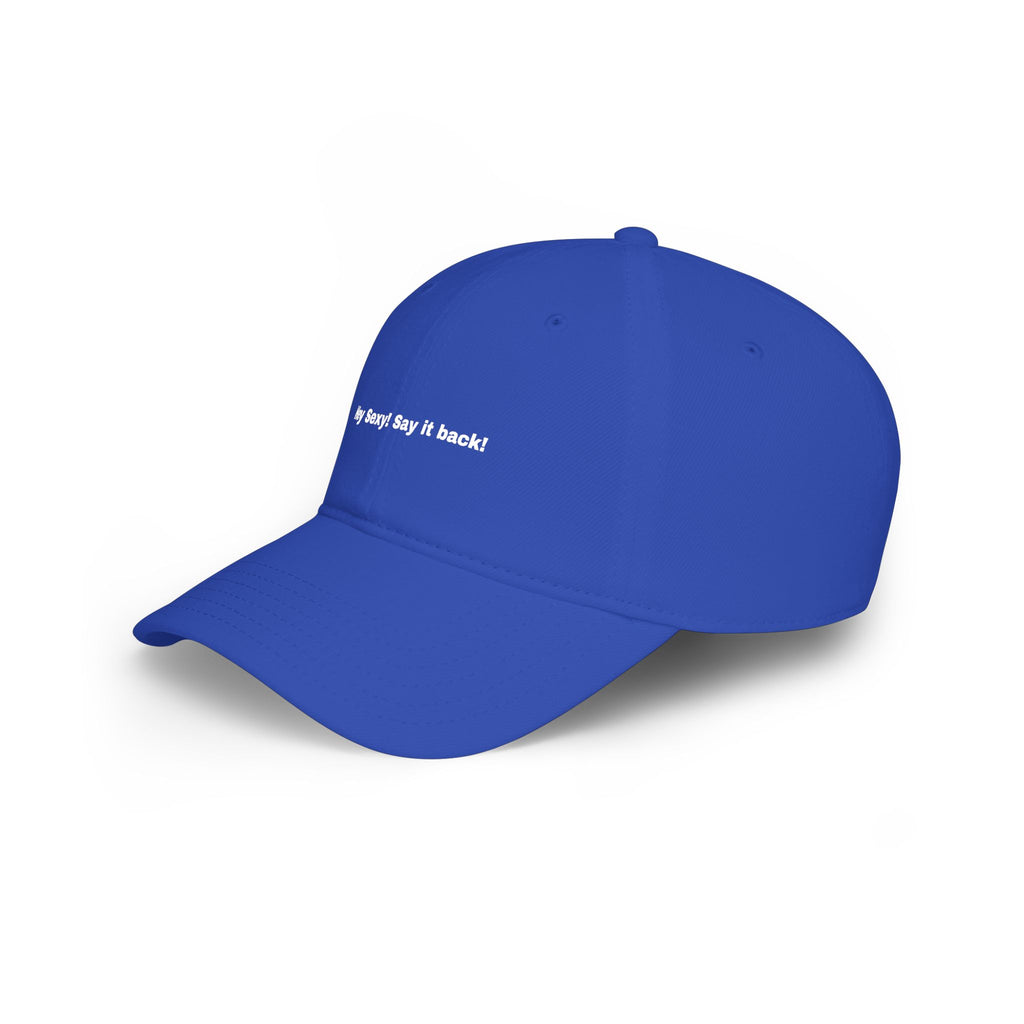 Low Profile Baseball Cap — "Say It Back" Circular Text Embroidered Logo